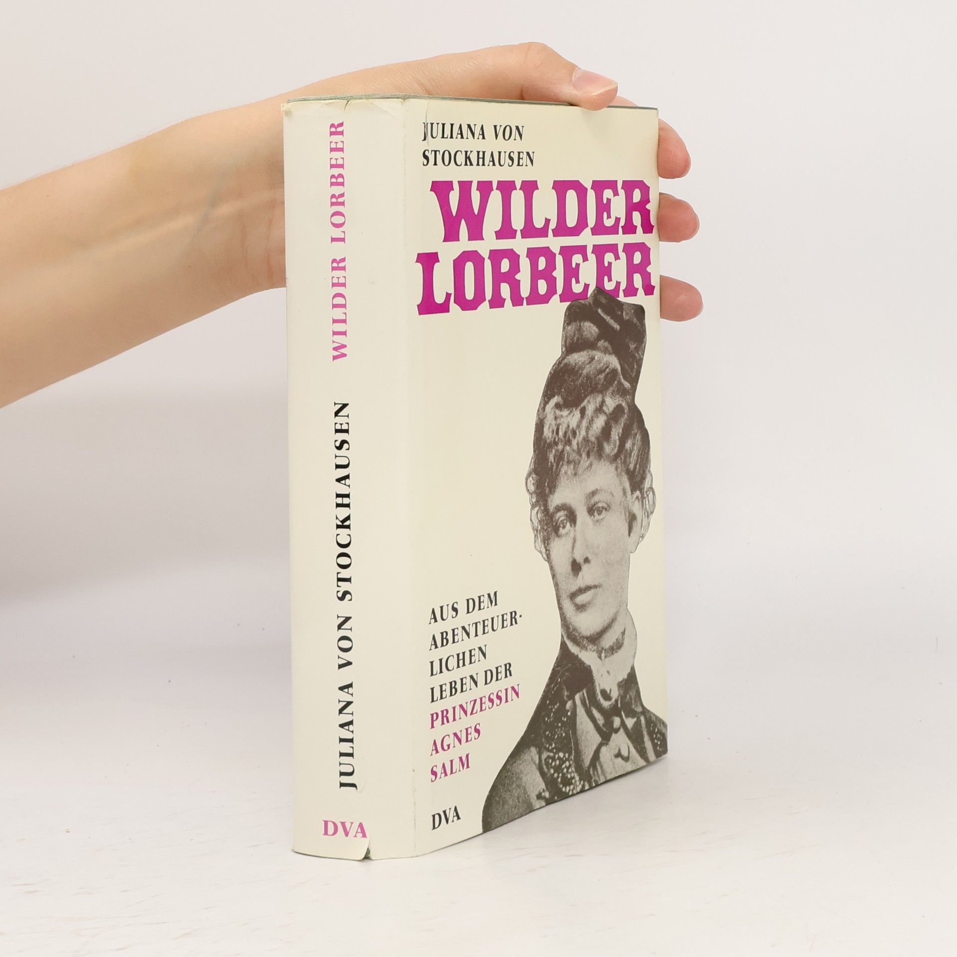 Juliana von Stockhausen Wilder Lorbeer