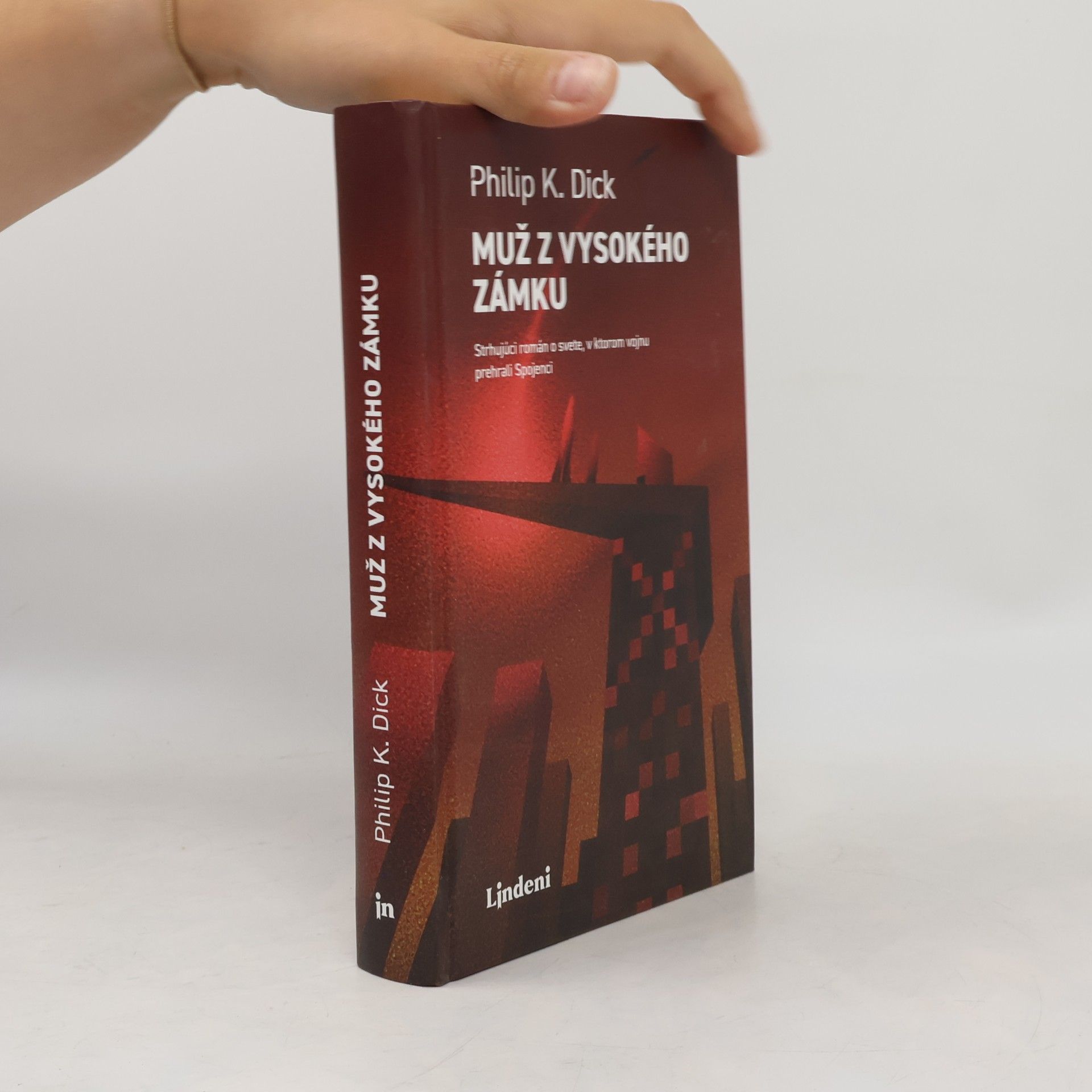 Philip K. Dick Muž z vysokého zámku