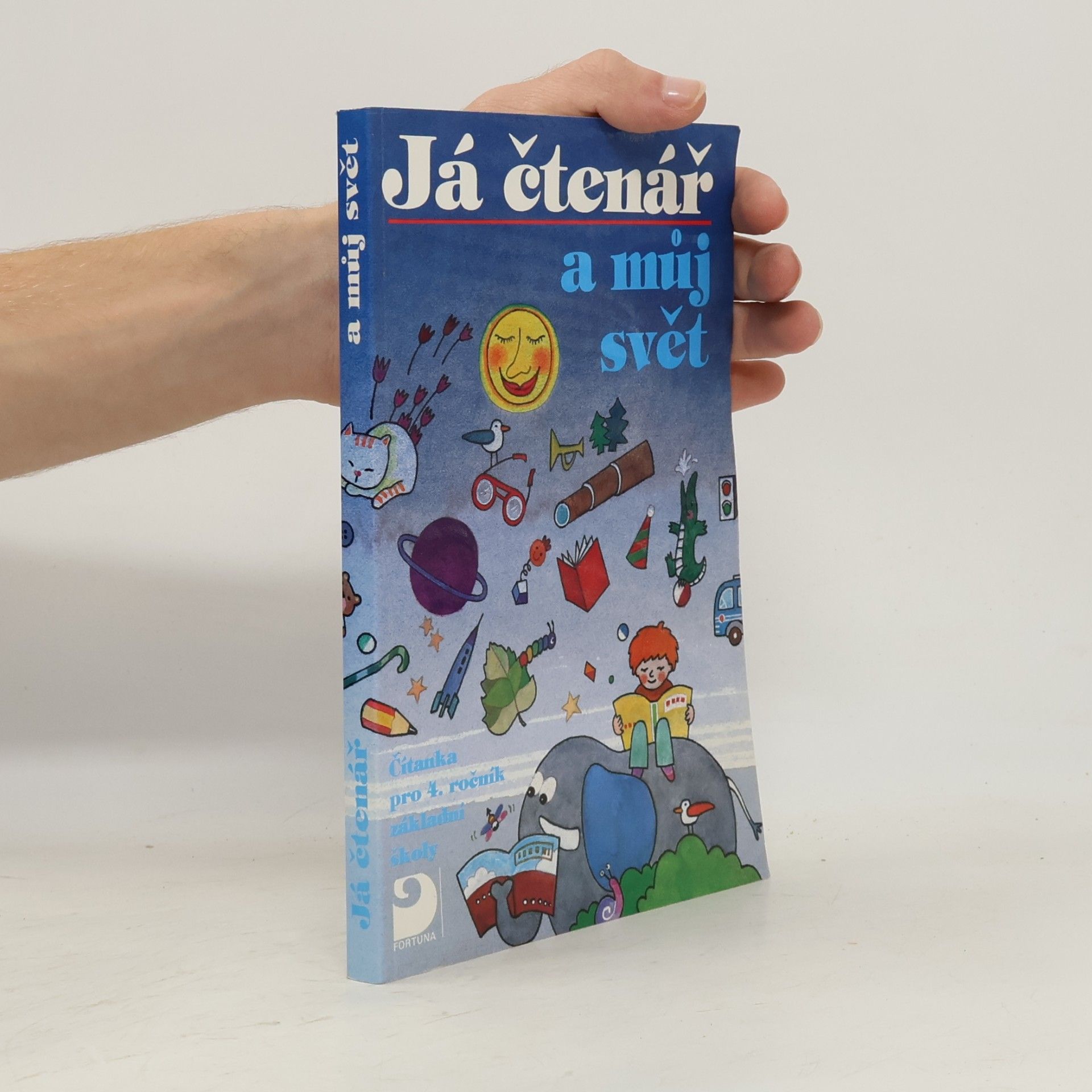 Marie Vondrů Já čtenář a můj svět. Čítanka pro 4. ročník základní školy