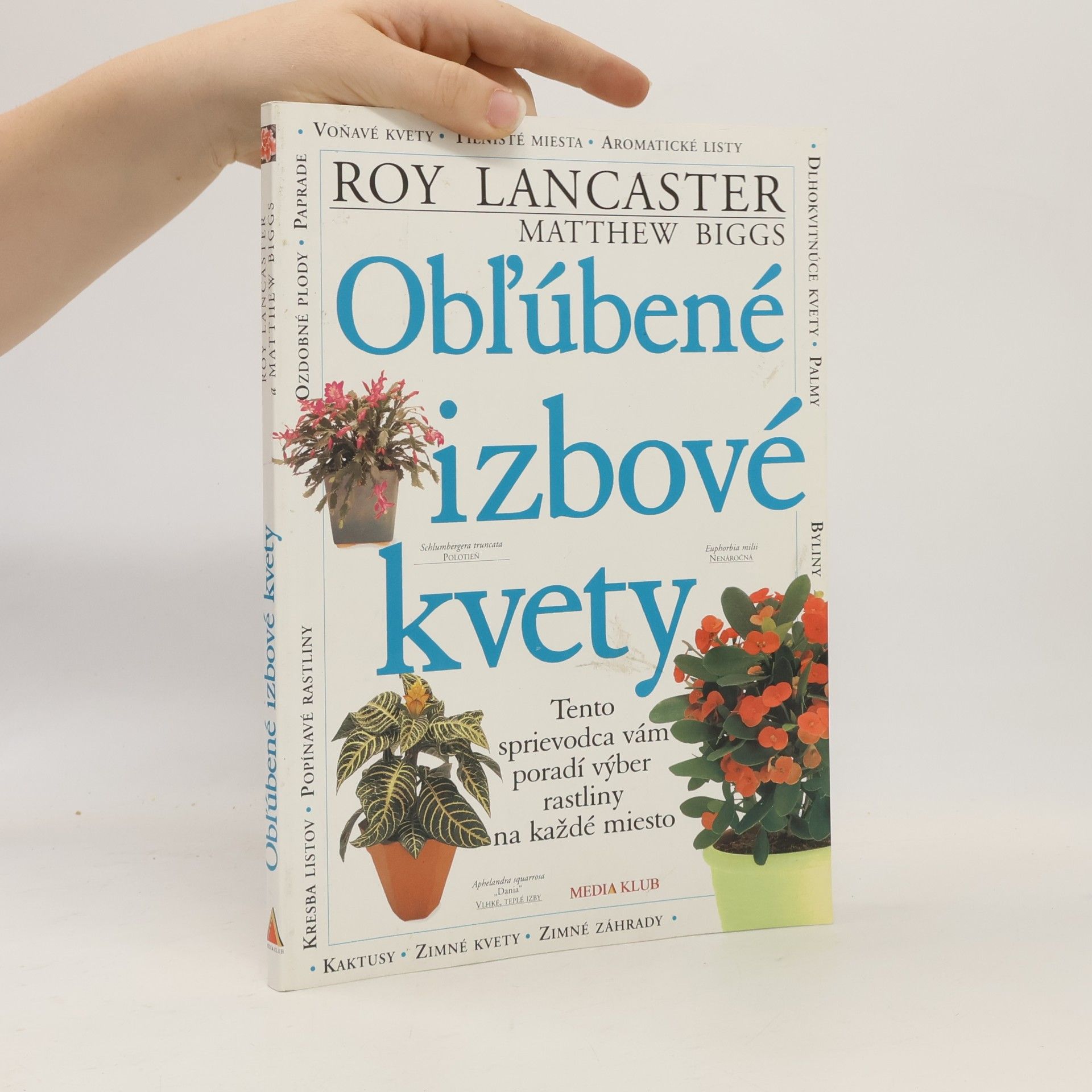 Roy Lancaster Obľúbené izbové kvety