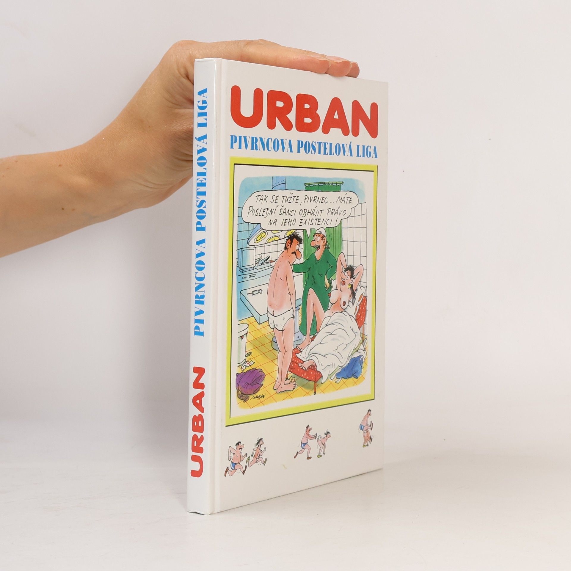 Petr Urban Pivrncova postelová liga