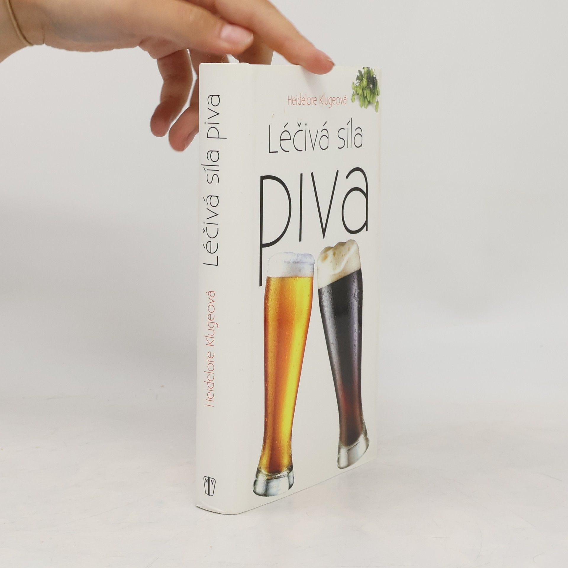 Heidelore Kluge Léčivá síla piva