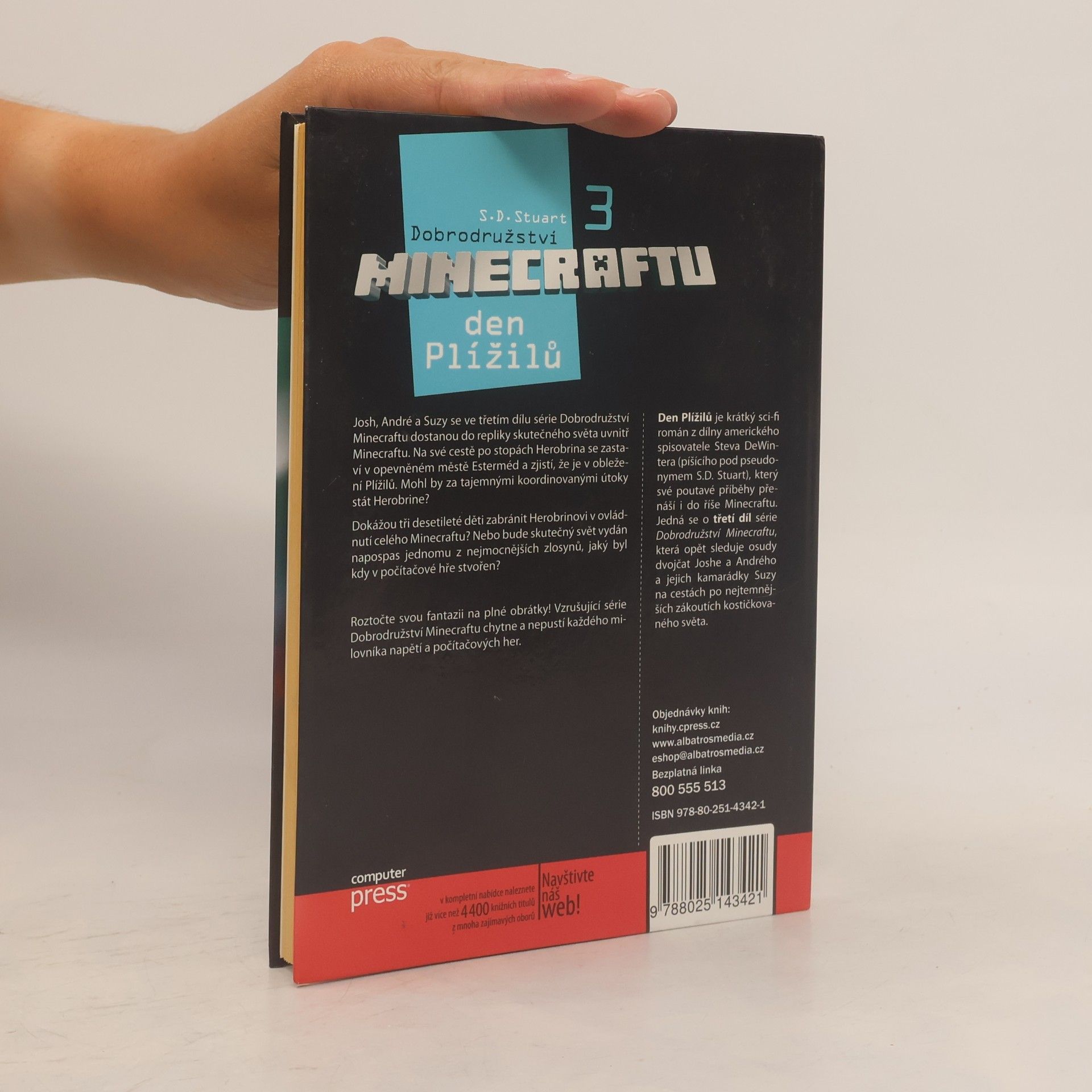 S. D. Stuart Dobrodružství Minecraftu. 3, Den Plížilů