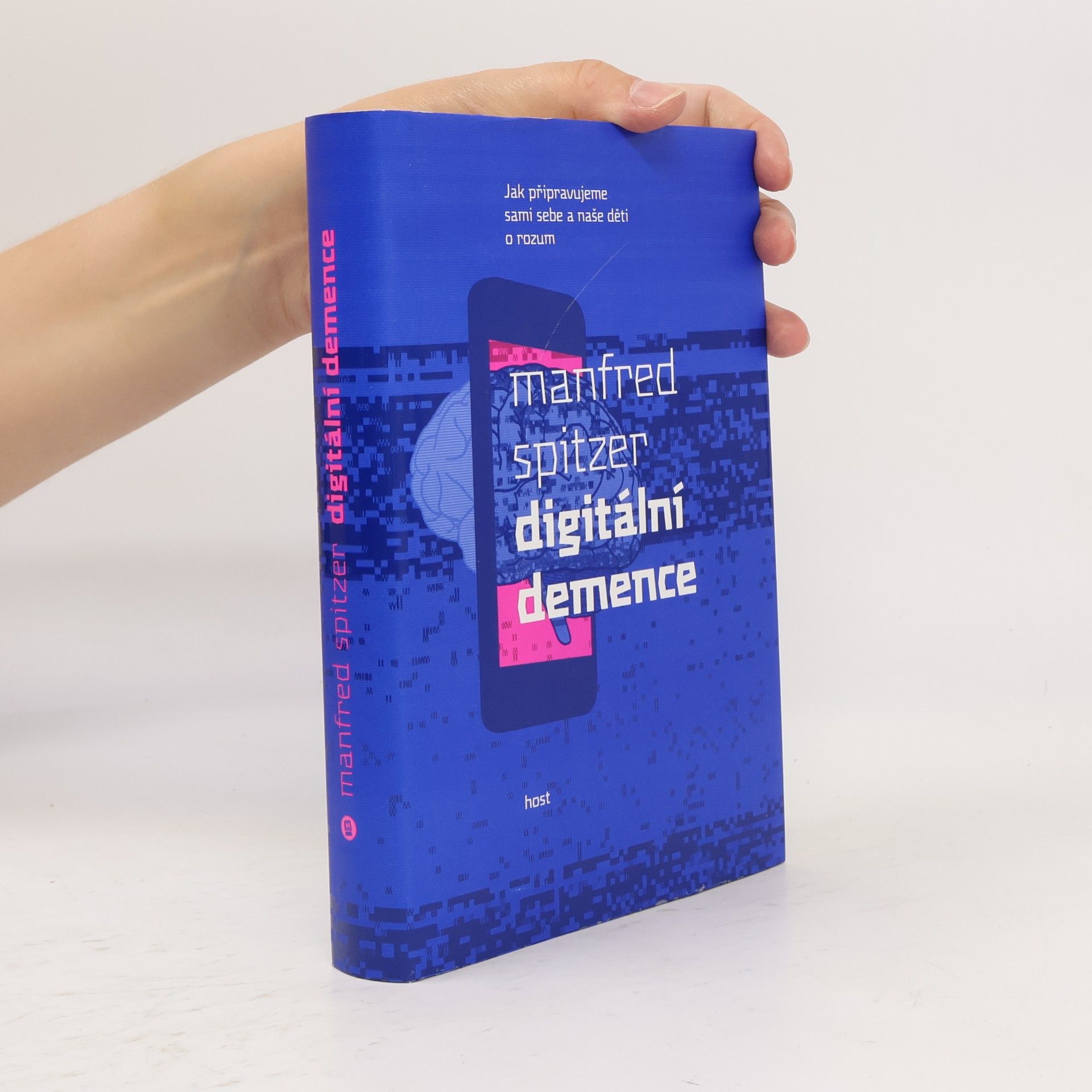 Manfred Spitzer Digitální demence