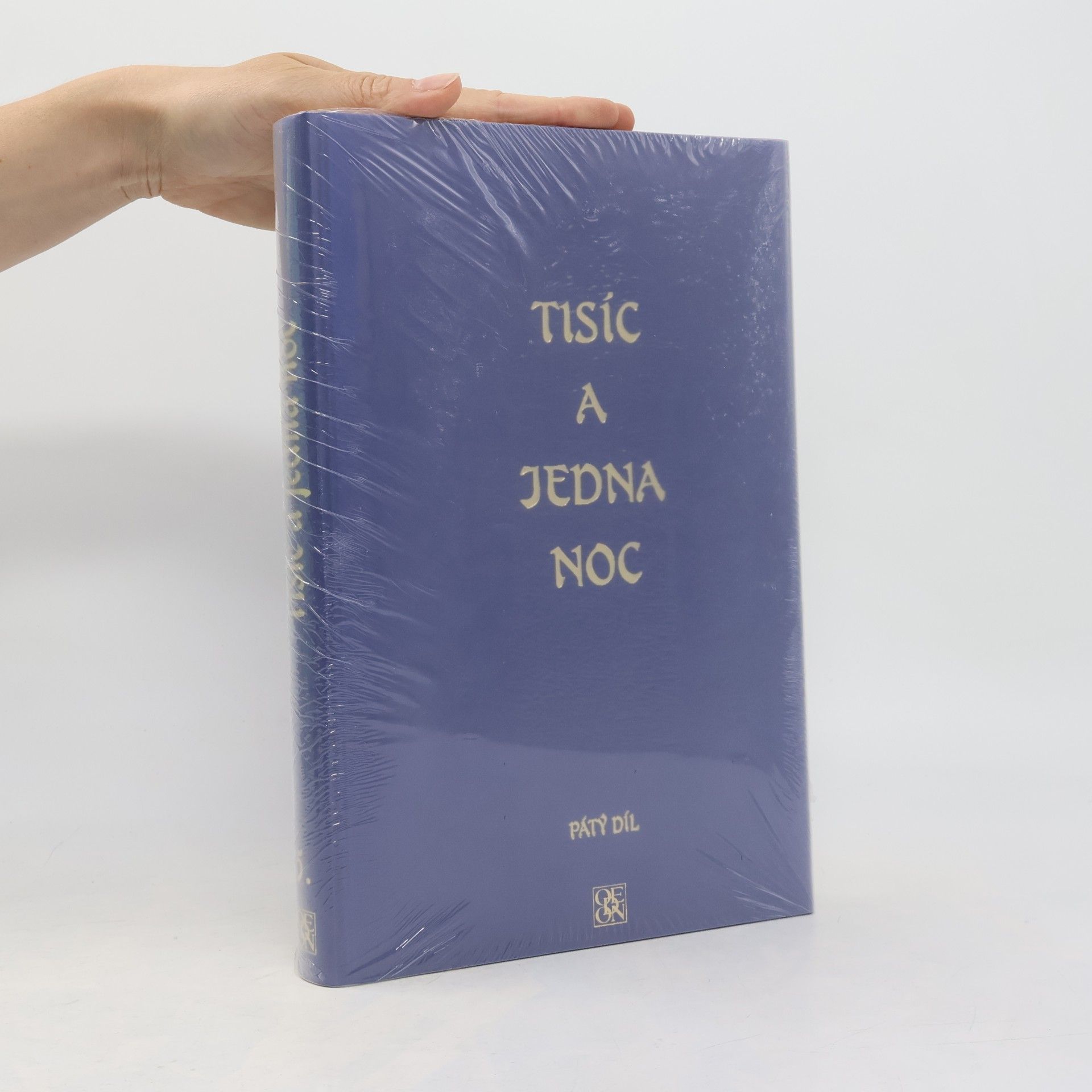 Felix Tauer Tisíc a jedna noc. Pátý díl