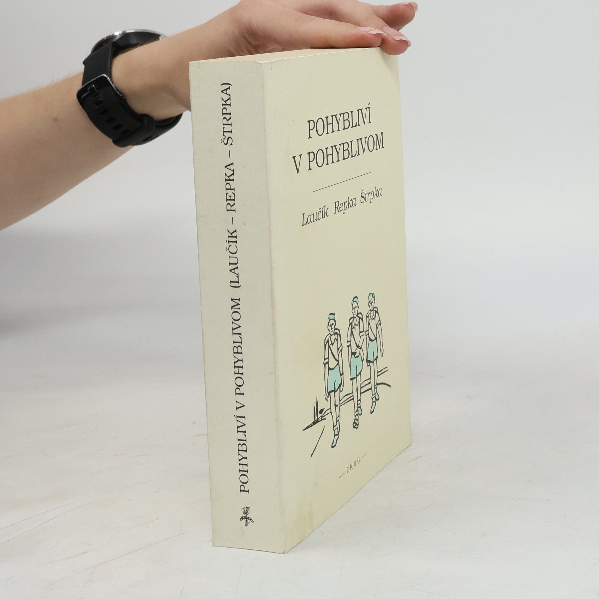 Autorenkollektiv Pohybliví v pohyblivom