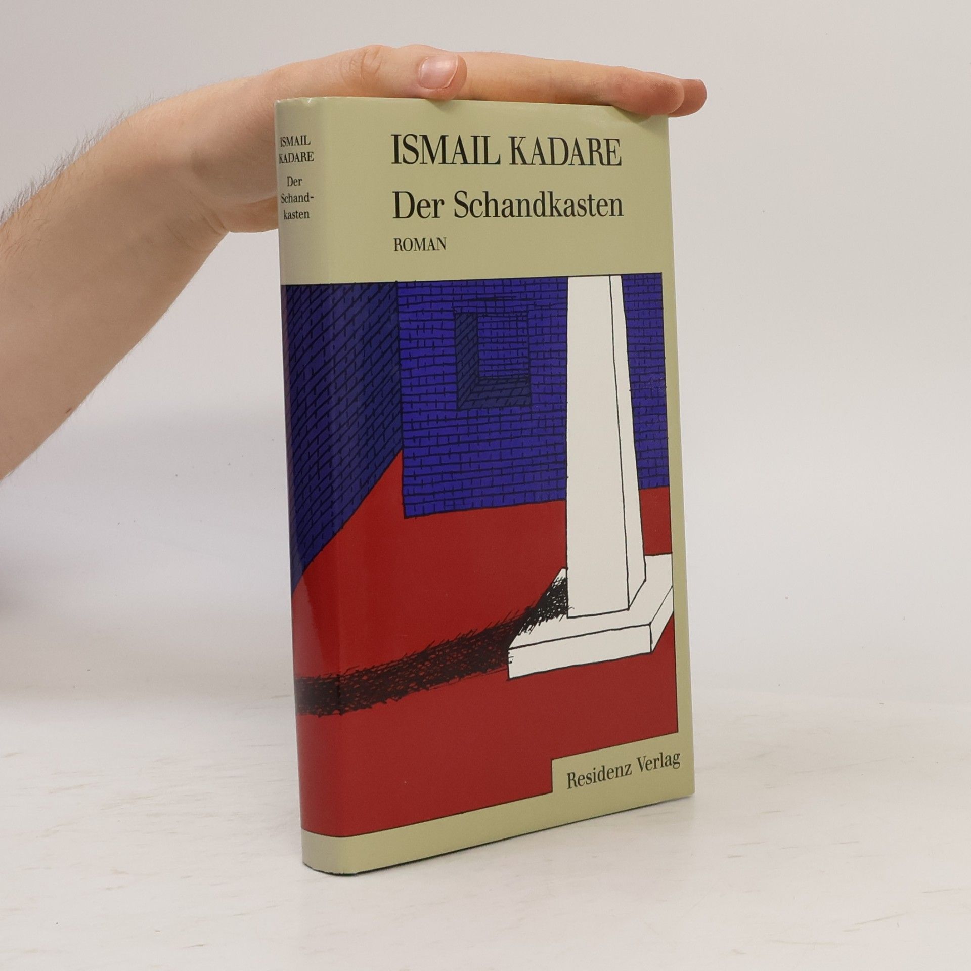 Ismail Kadare Der Schandkasten