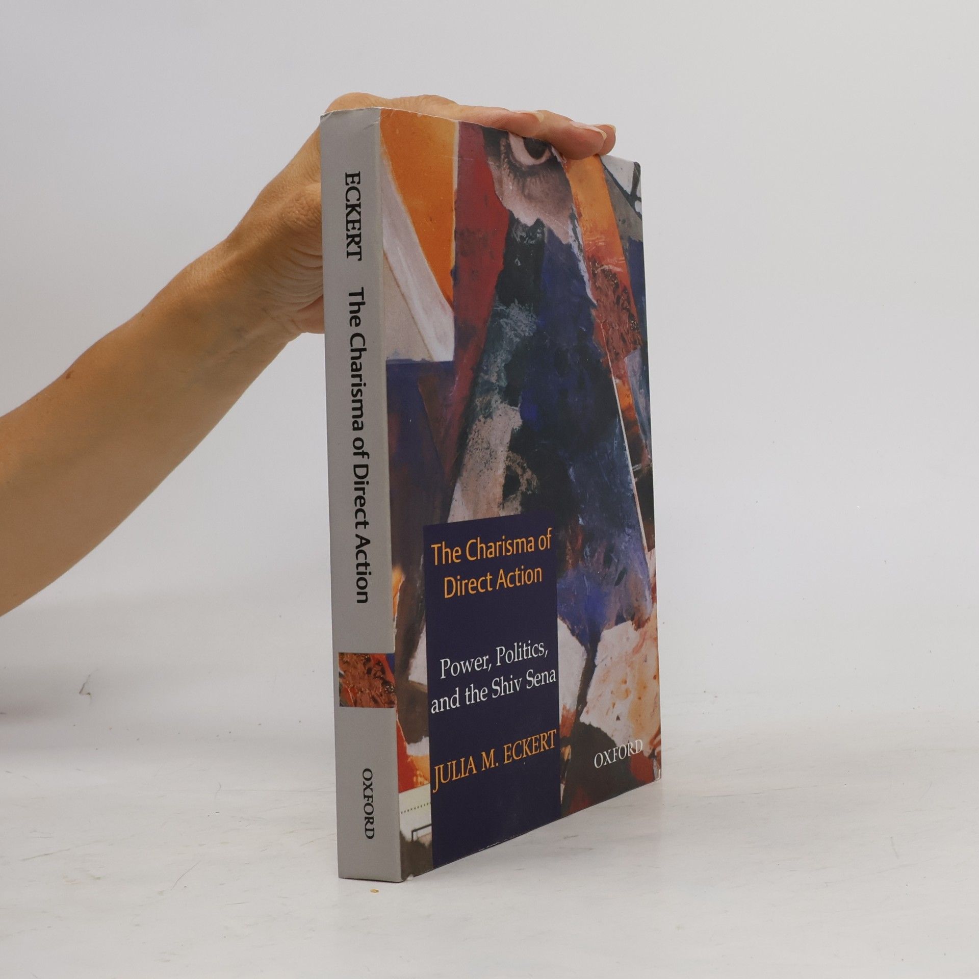 Julia M. Eckert The Charisma of Direct Action