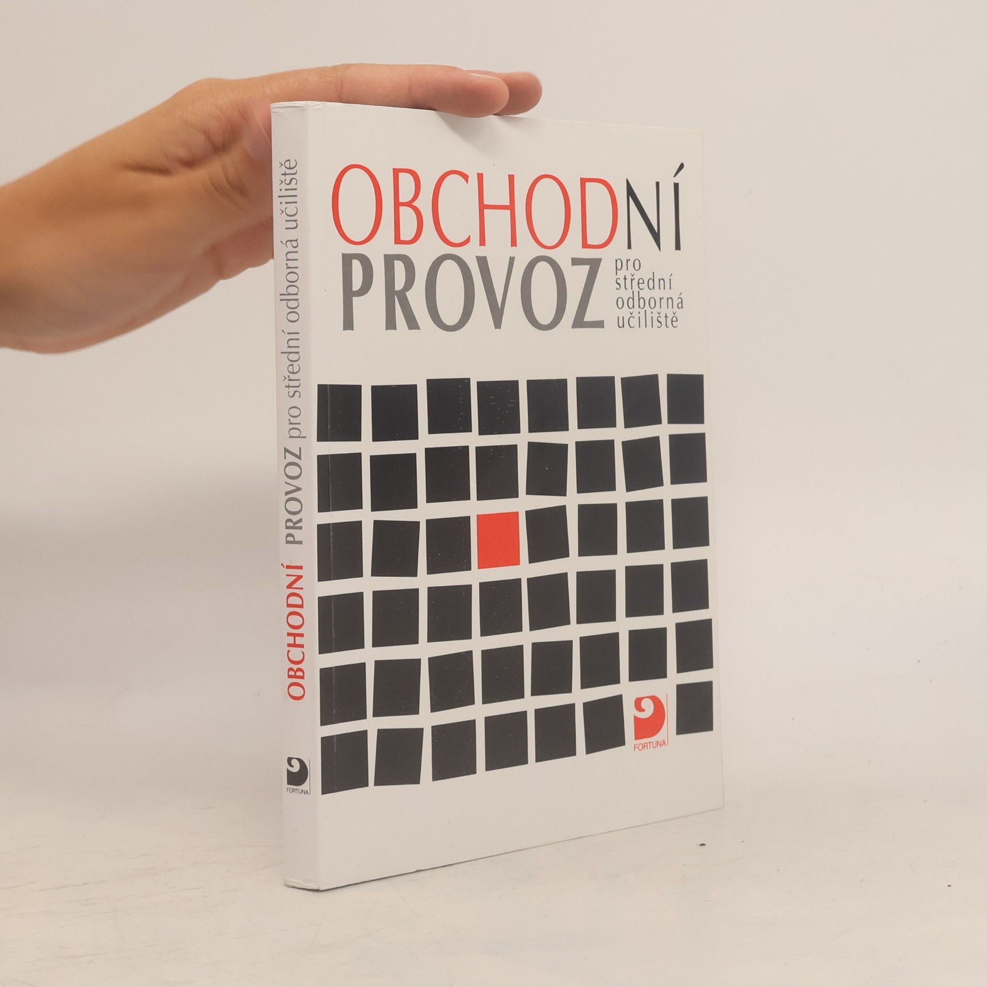 Mojmír Novotný Obchodní provoz pro střední odborná učiliště