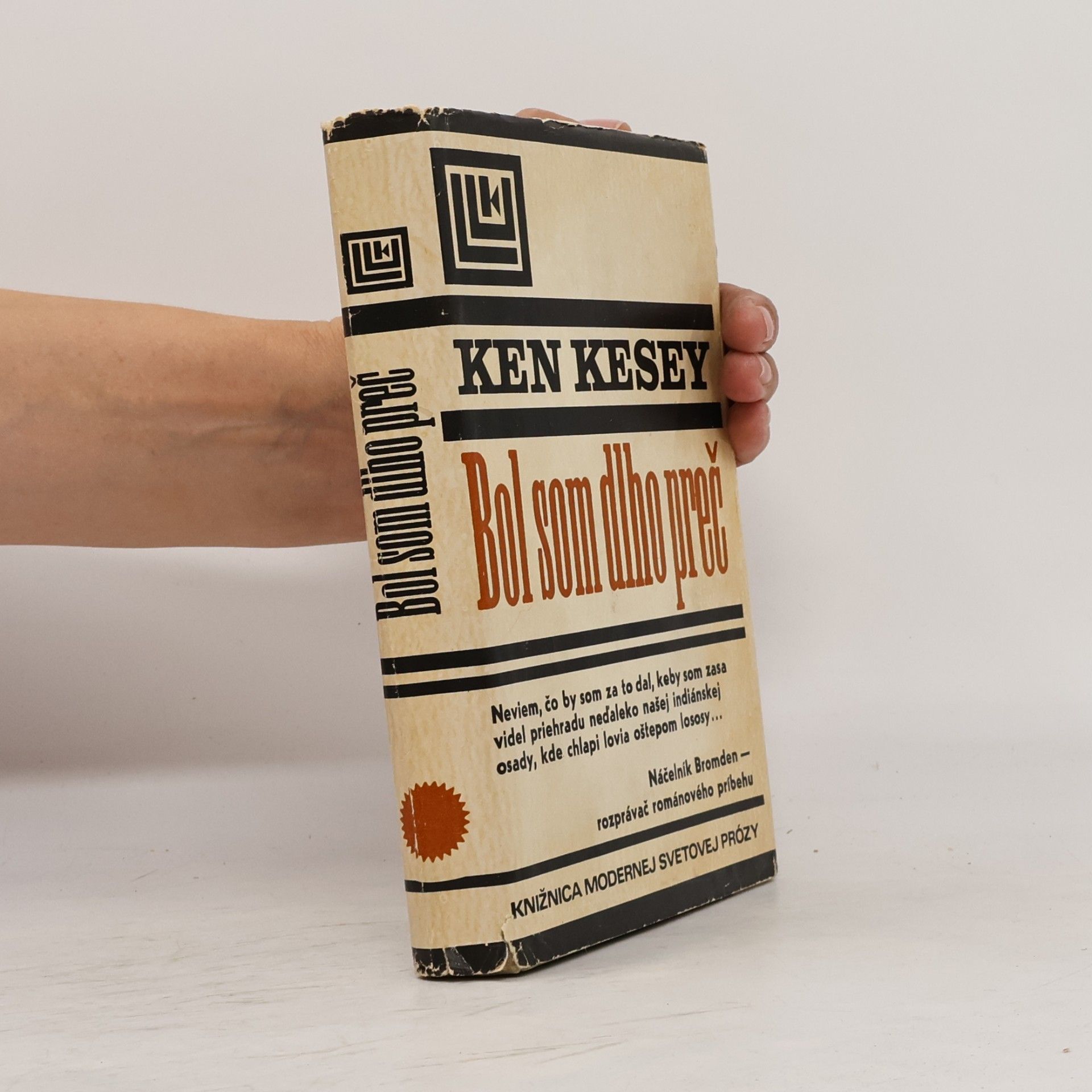 Ken Kesey Bol som dlho preč