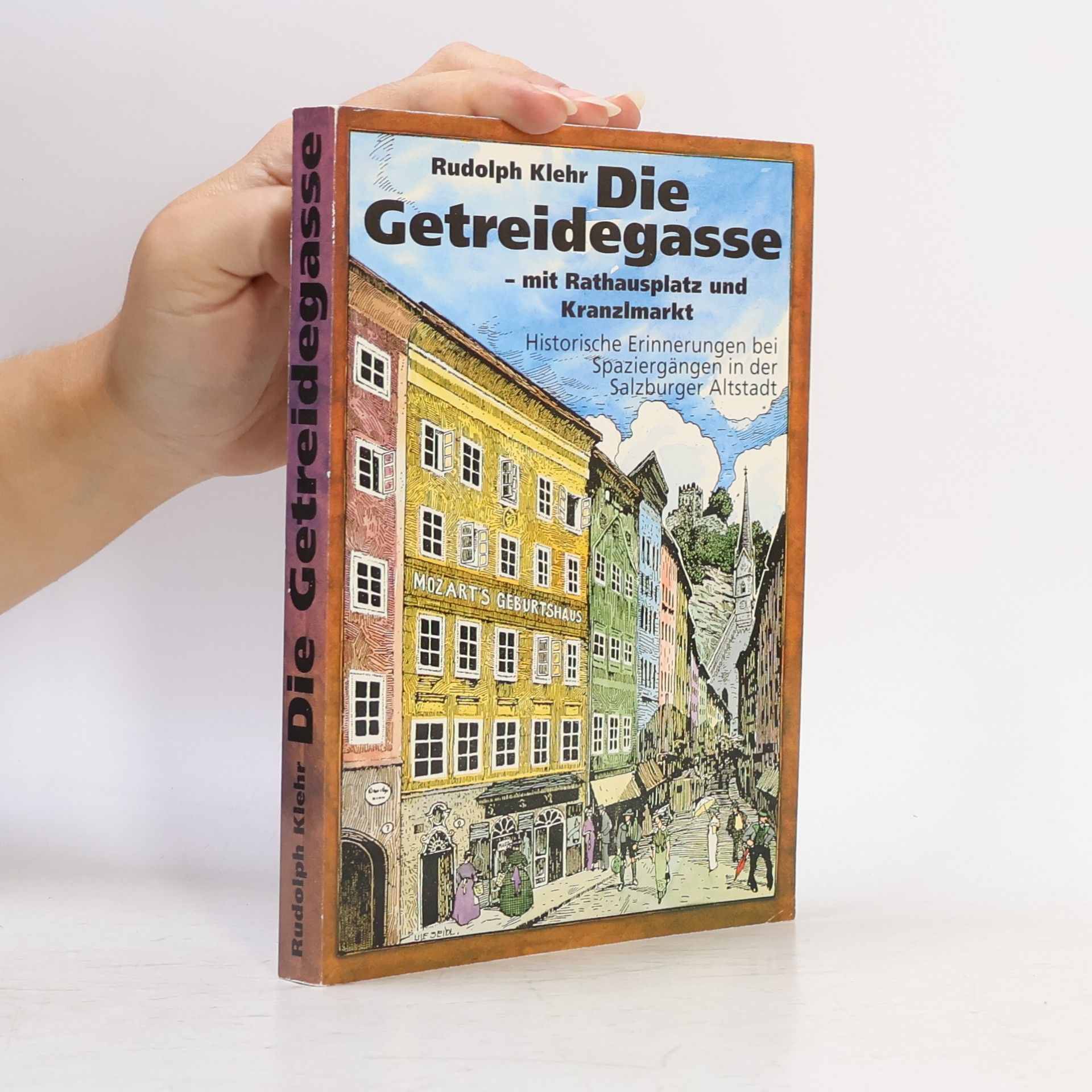 Die Getreidegasse