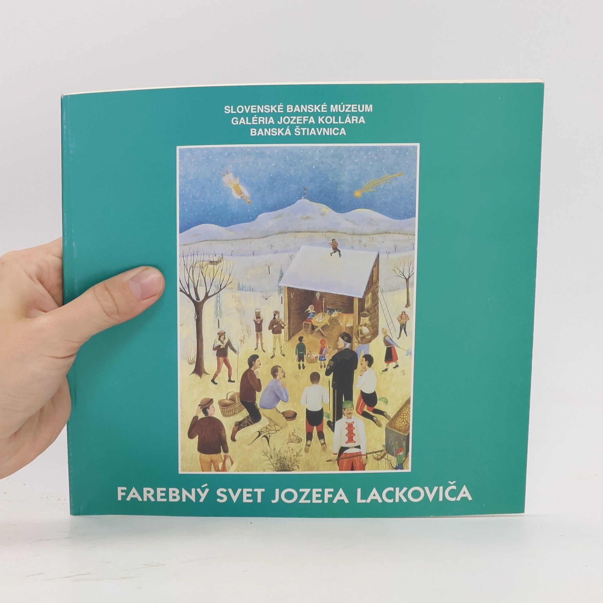 Jozef Lackovič Farebný svet Jozefa Lackoviča