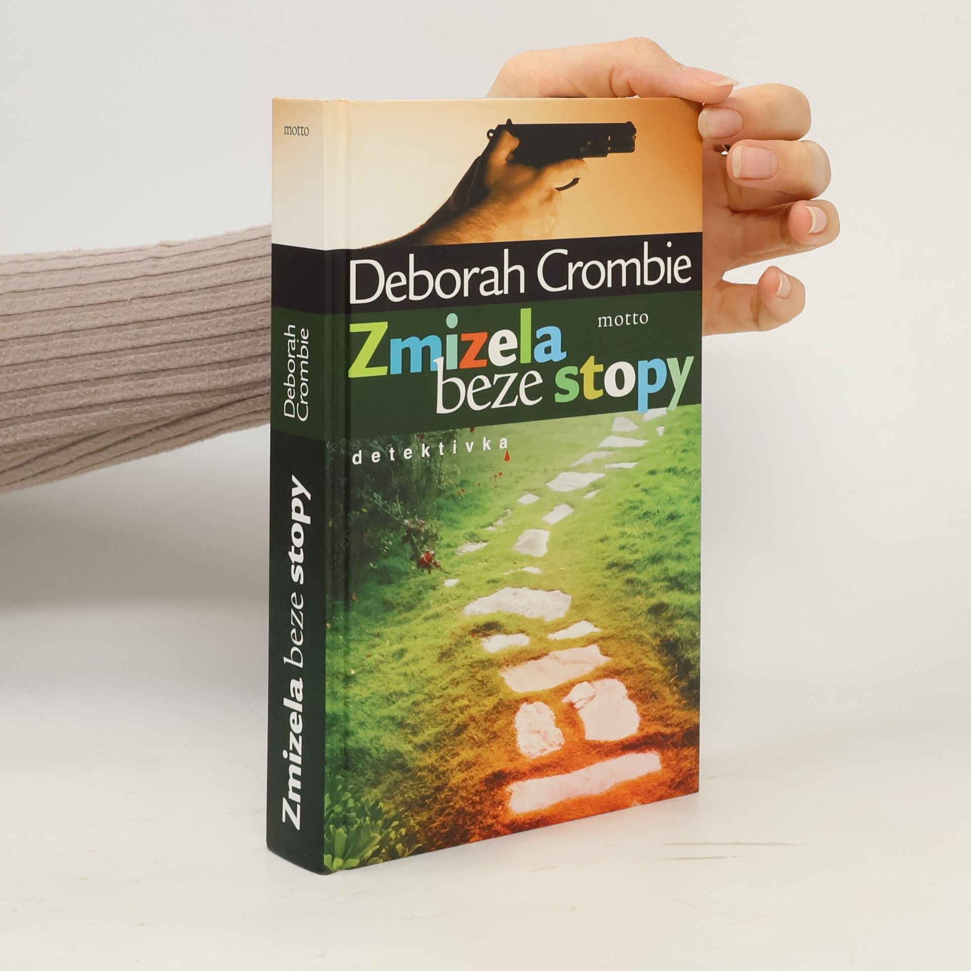 Deborah Crombie Zmizela beze stopy