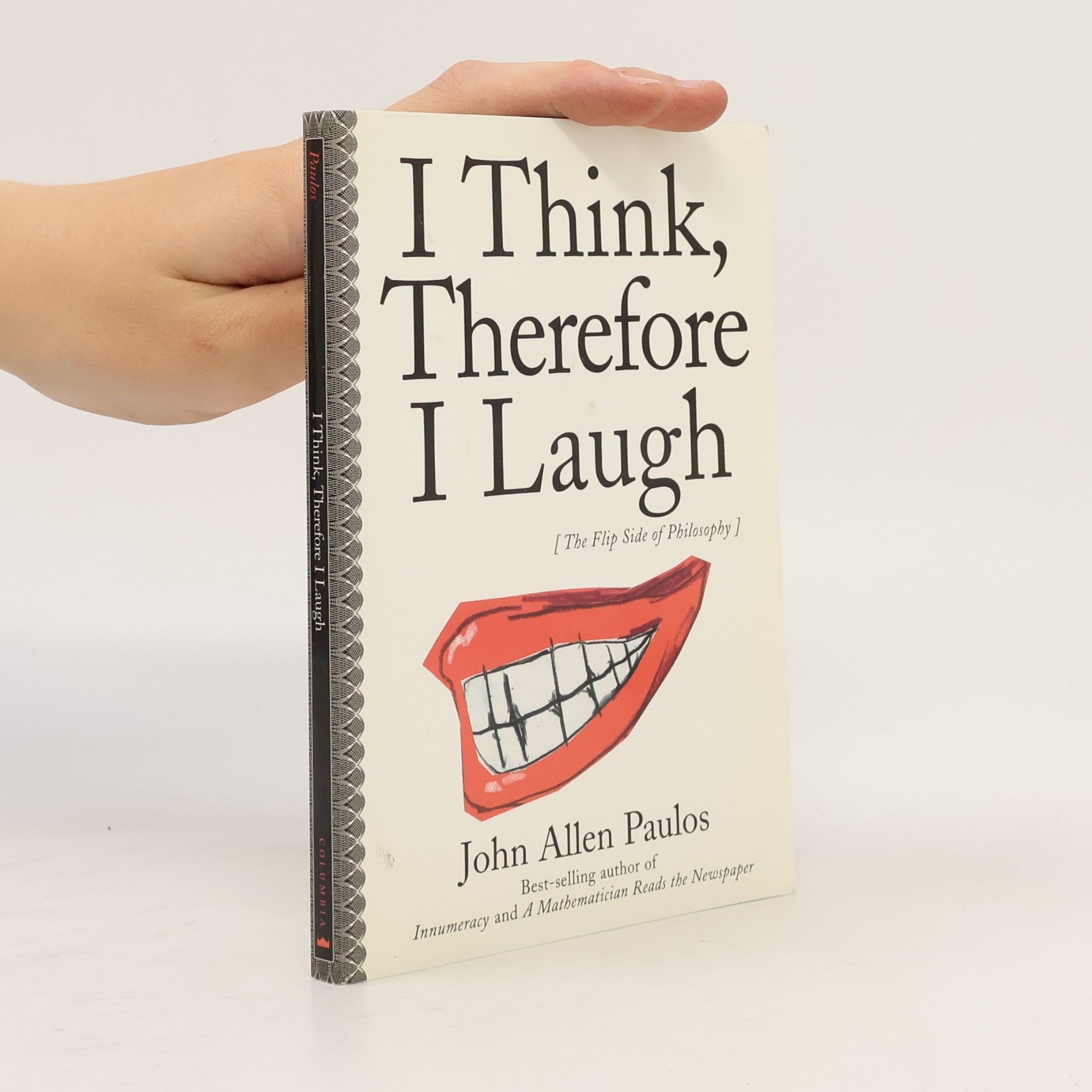 John Allen Paulos I Think, Therefore I Laugh