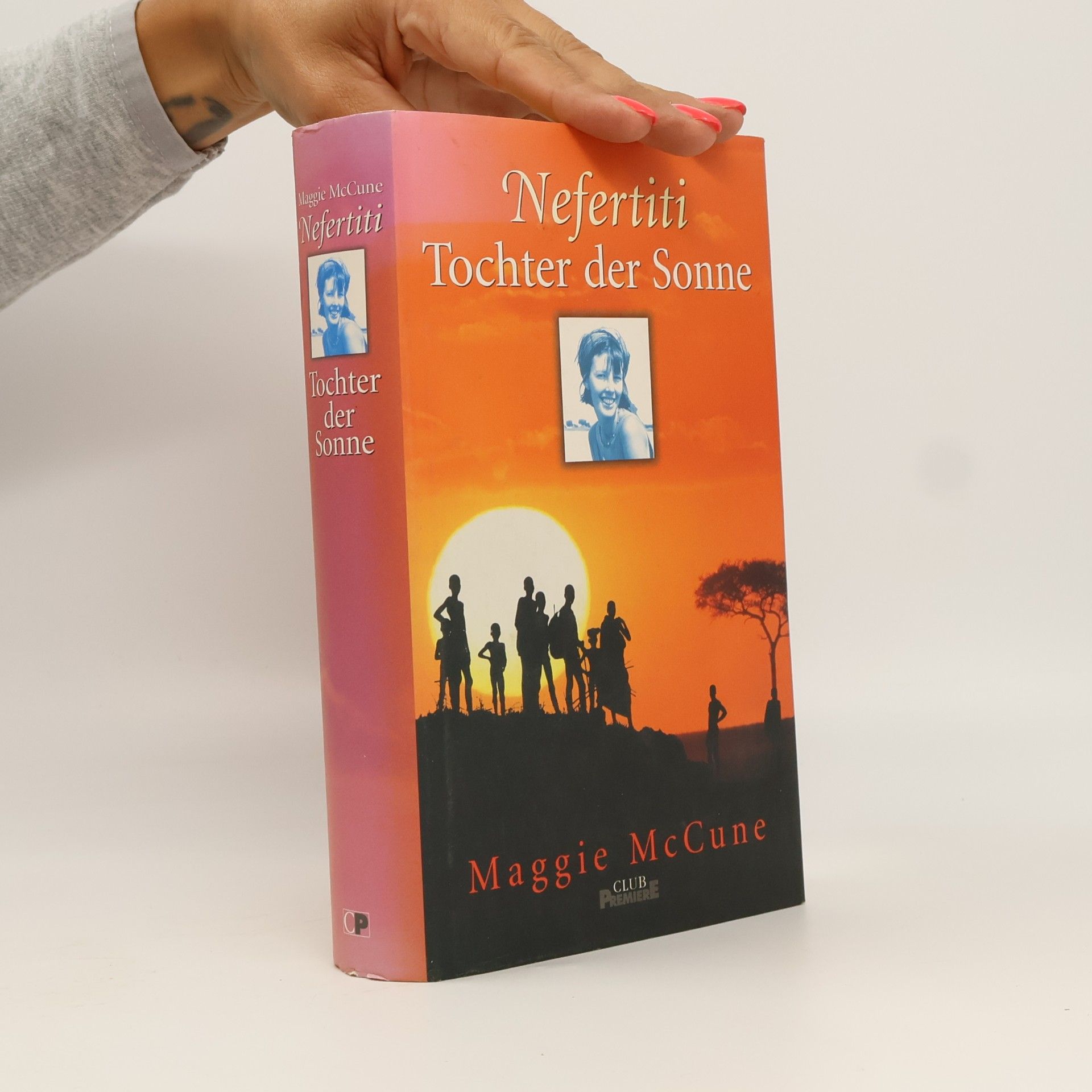 Maggie McCune Nefertiti. Tochter der Sonne