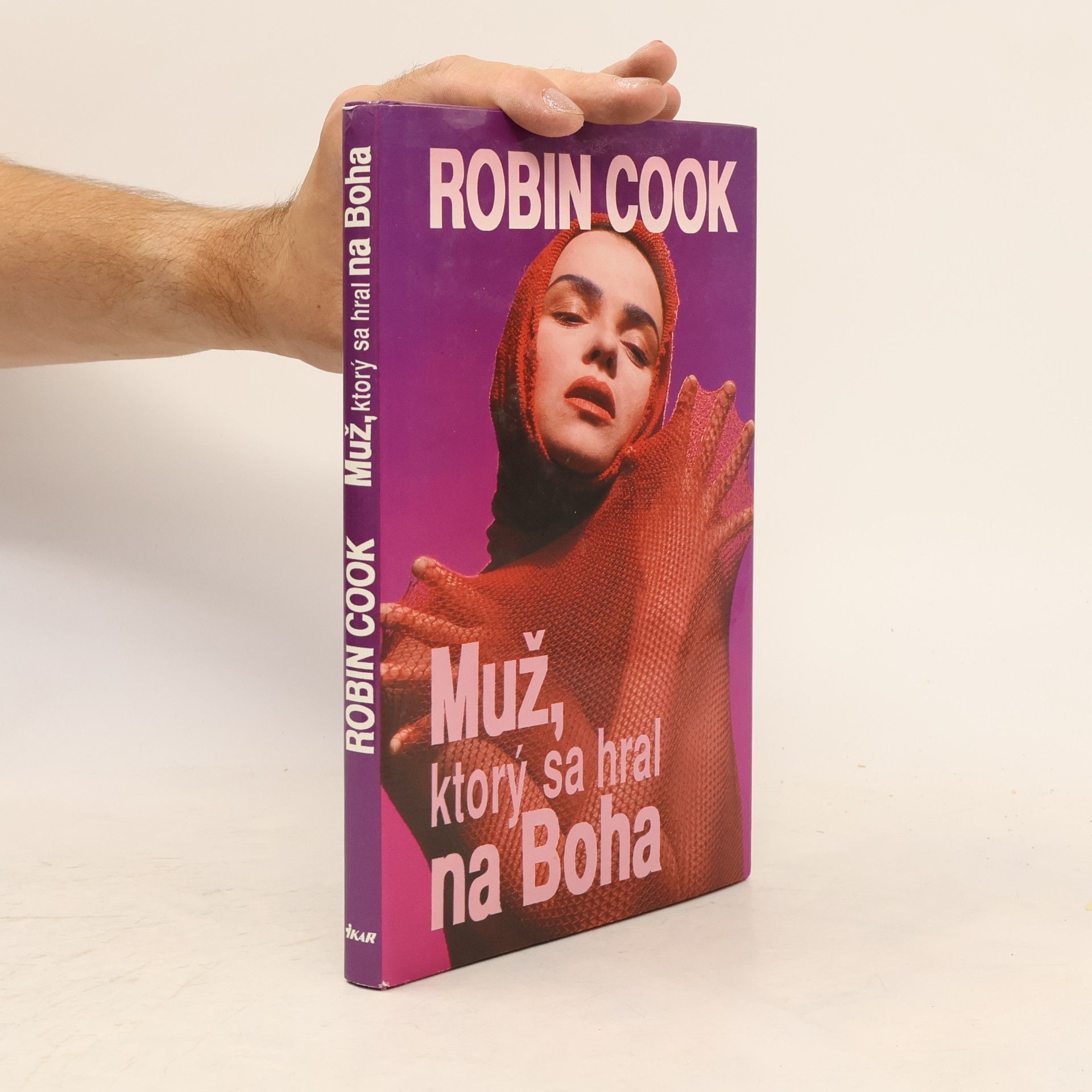 Robin Cook Muž, ktorý sa hral na Boha