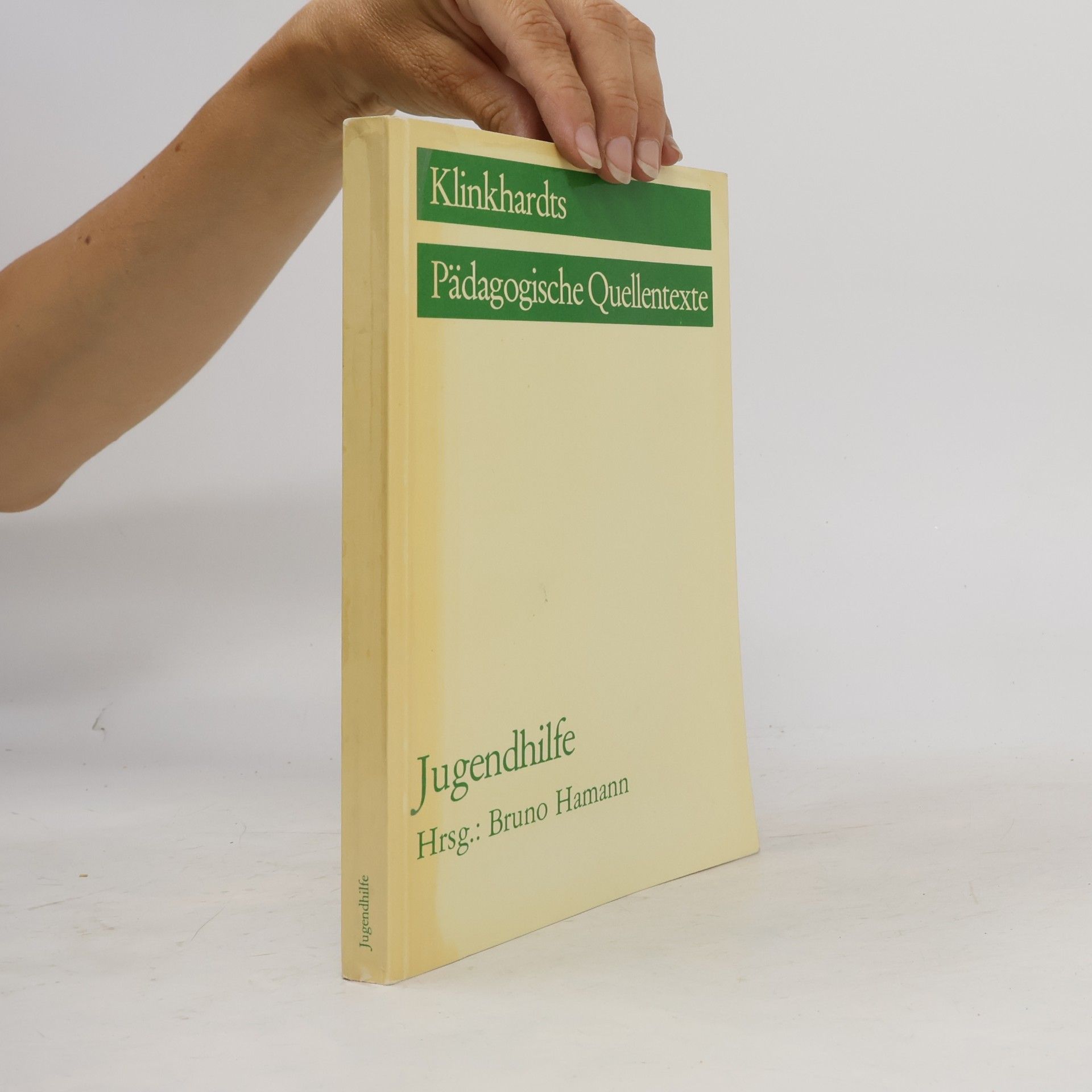 Klinkhardts Pädagogische Quellentexte: Jugendhilfe
