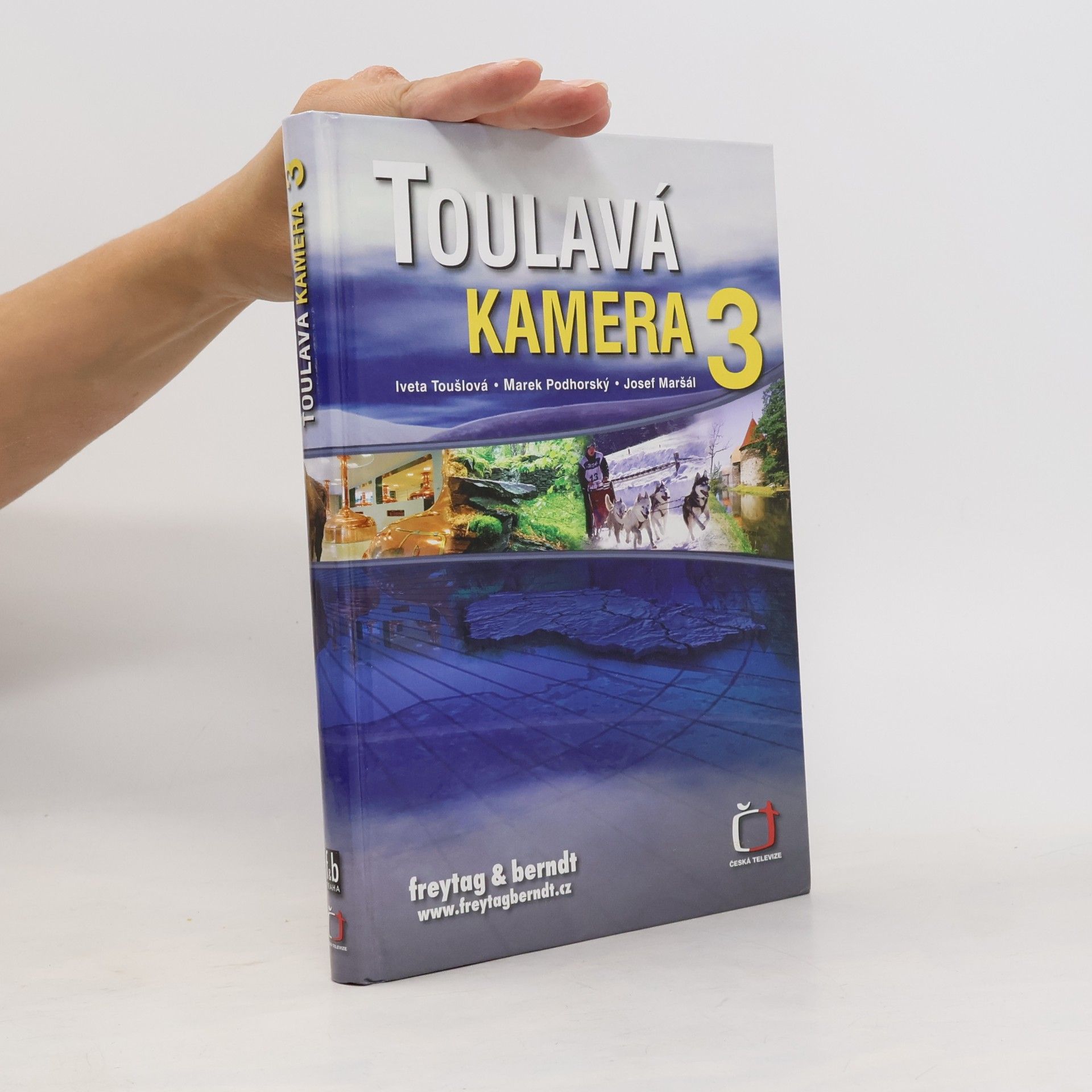 Toulavá kamera 3