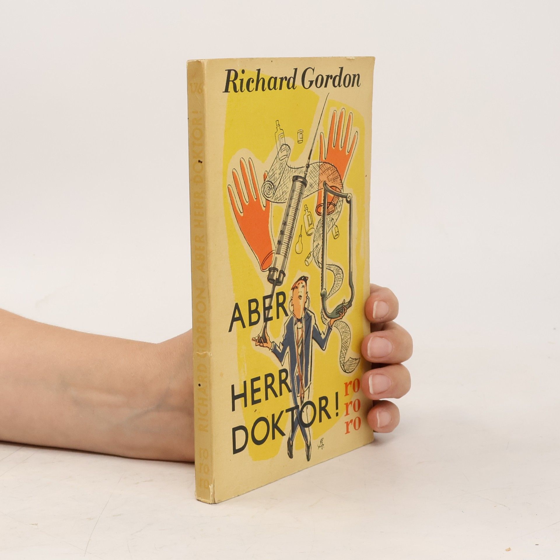 Richard Gordon Aber Herr Doktor