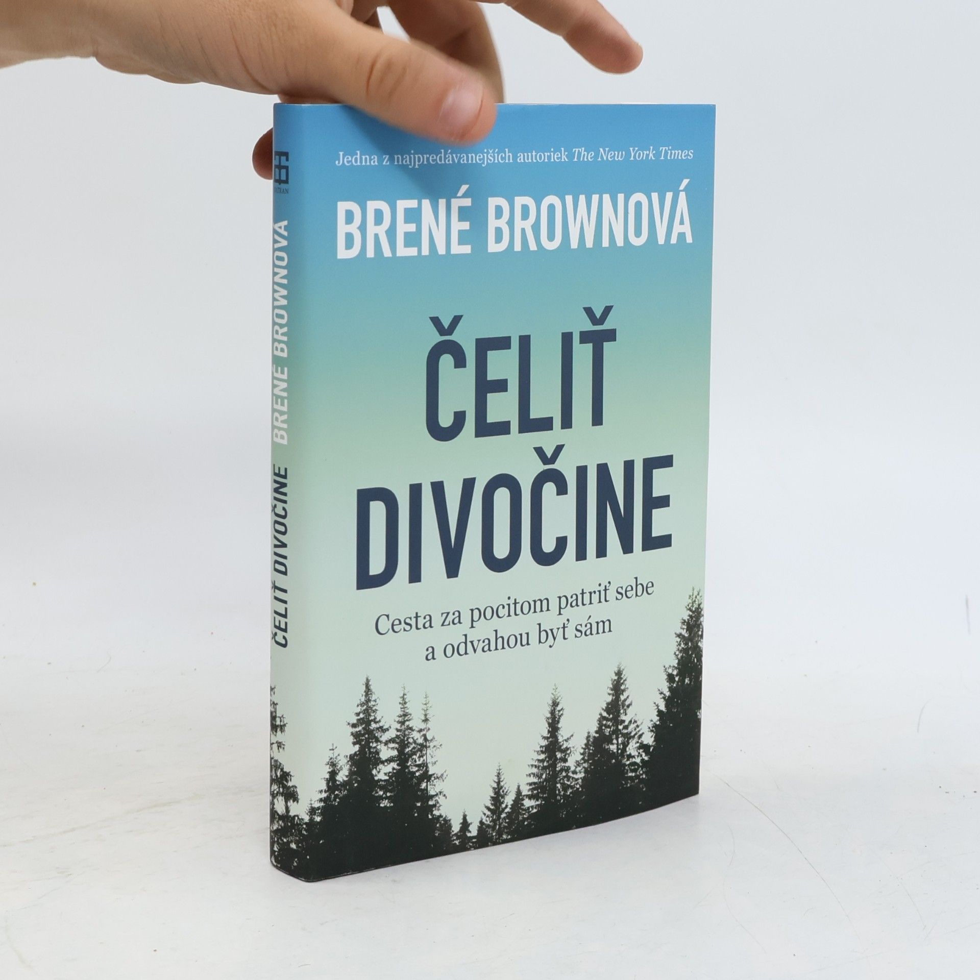 Brené Brown Čeliť divočine