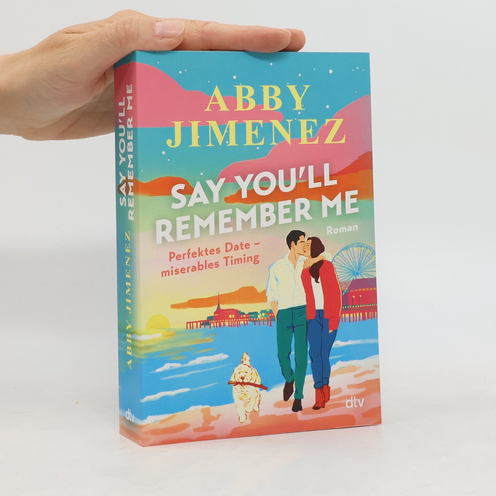 Abby Jimenez Say You’ll Remember Me