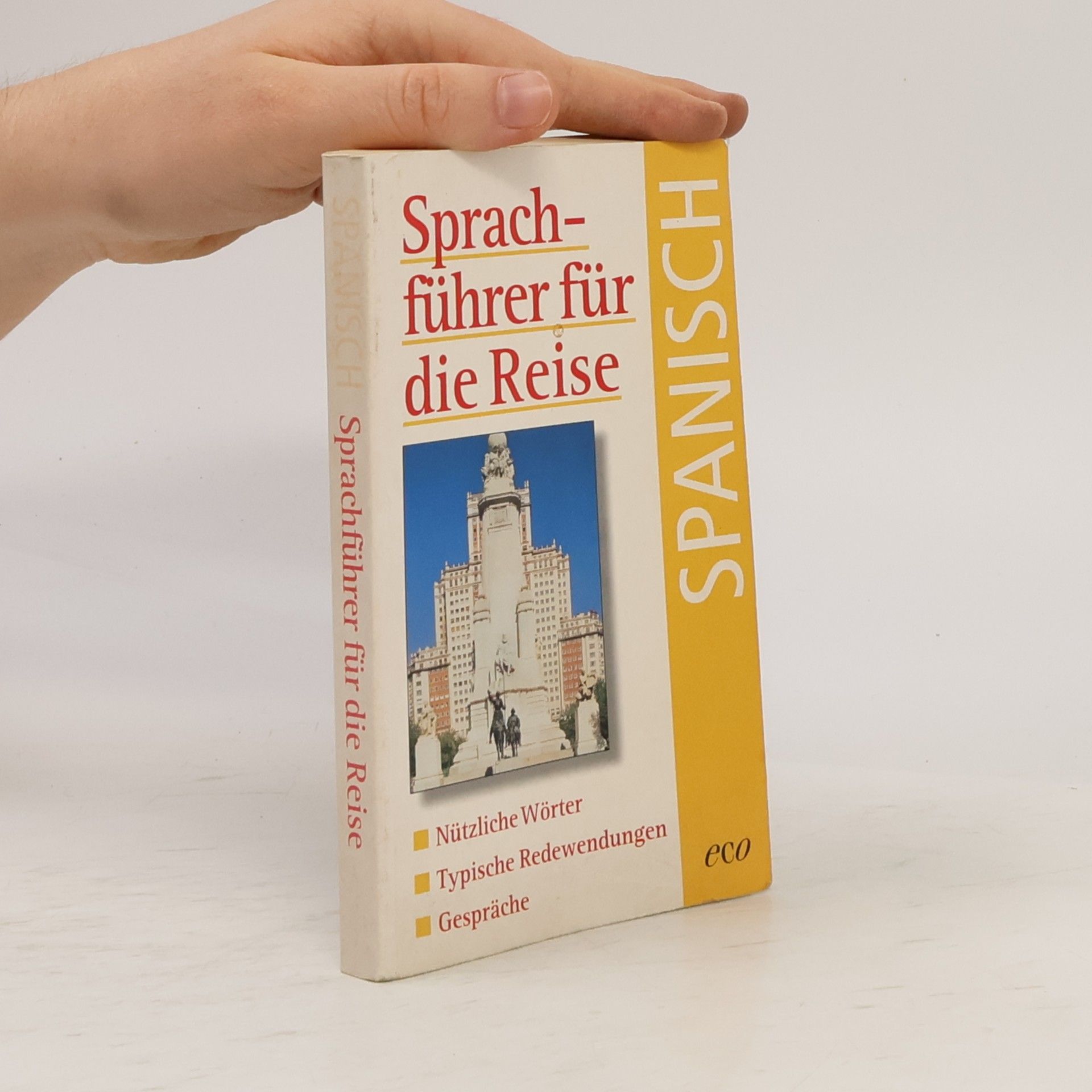 Autorenkollektiv Sprachführer für die Reise. Spanisch