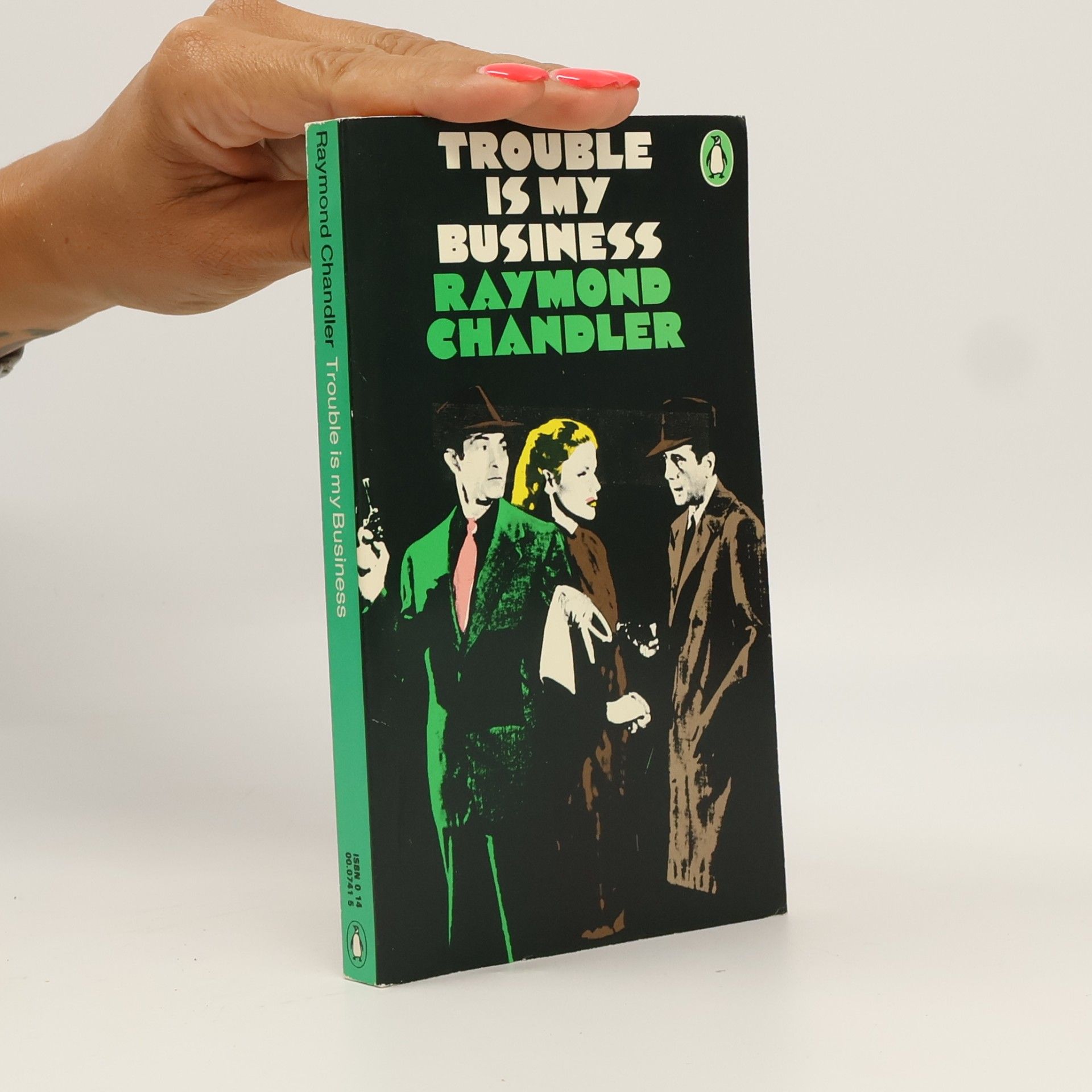 Raymond Chandler Trouble Is My Business