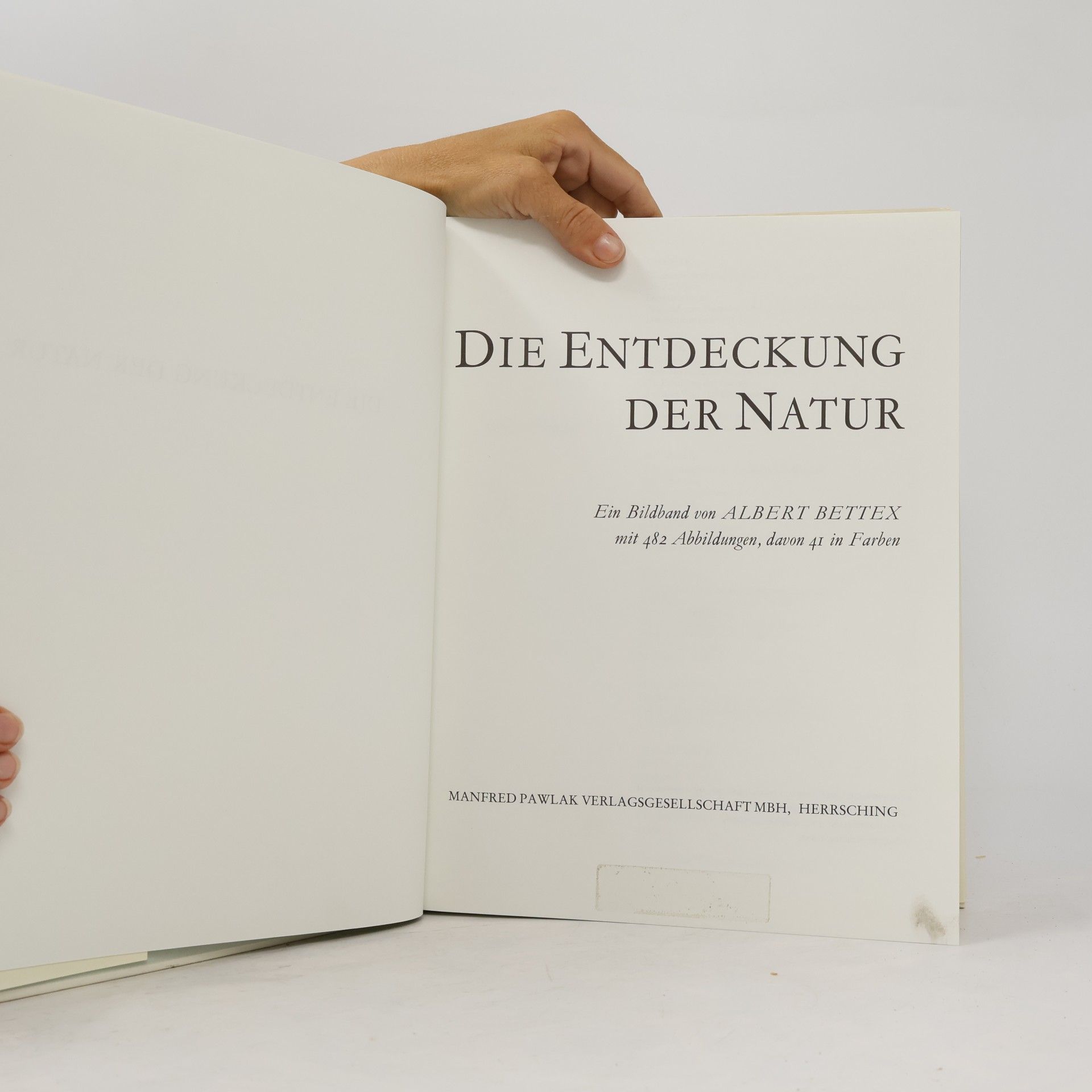 Albert Bettex Die Entdeckung der Natur