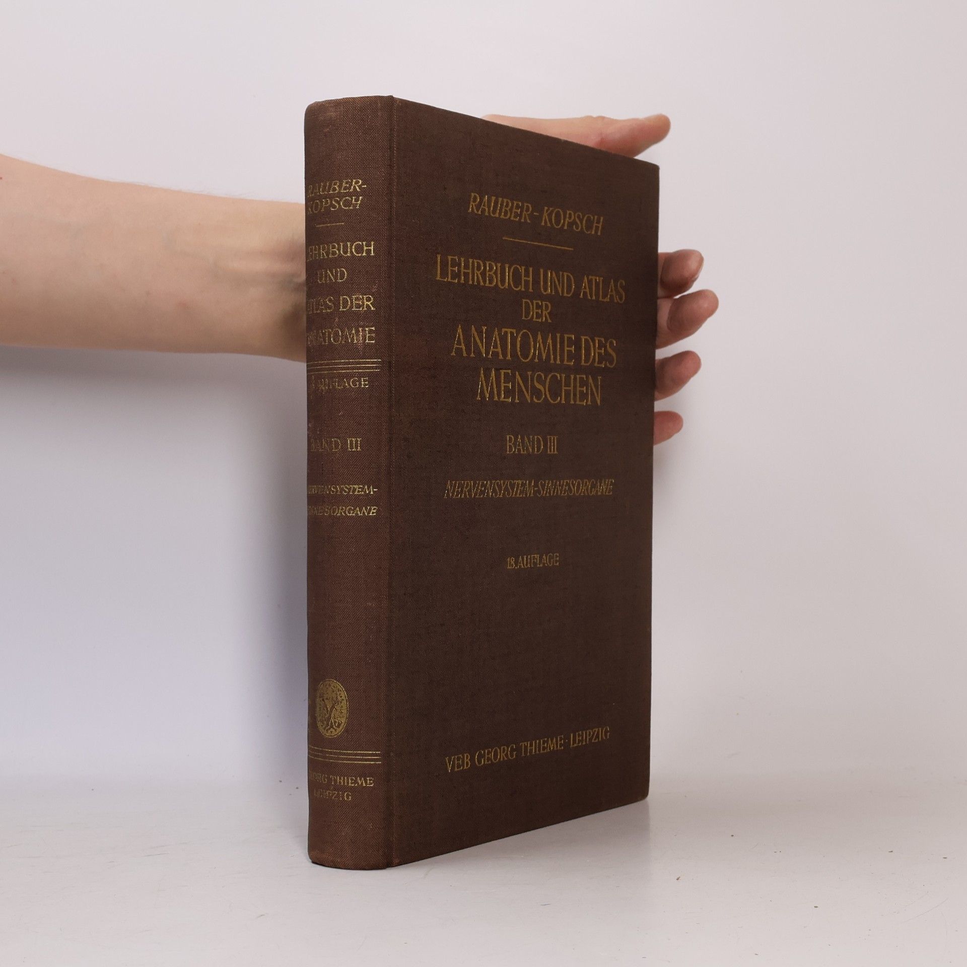 Friedrich Kopsch Lehrbuch und Atlas der Anatomie des Menschen (Band III)