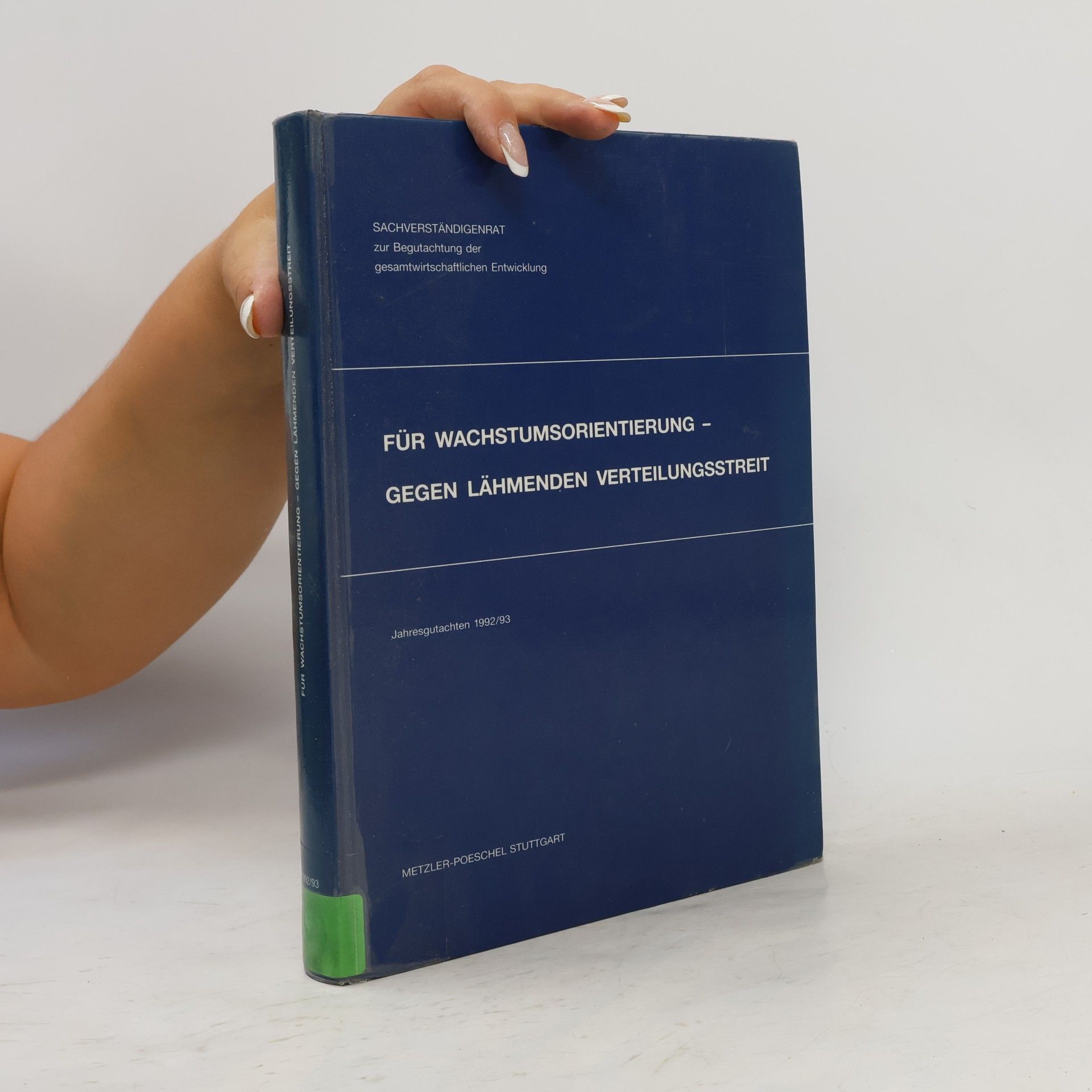 Autorenkollektiv Für Wachstumsorientierung--gegen lähmenden Verteilungsstreit