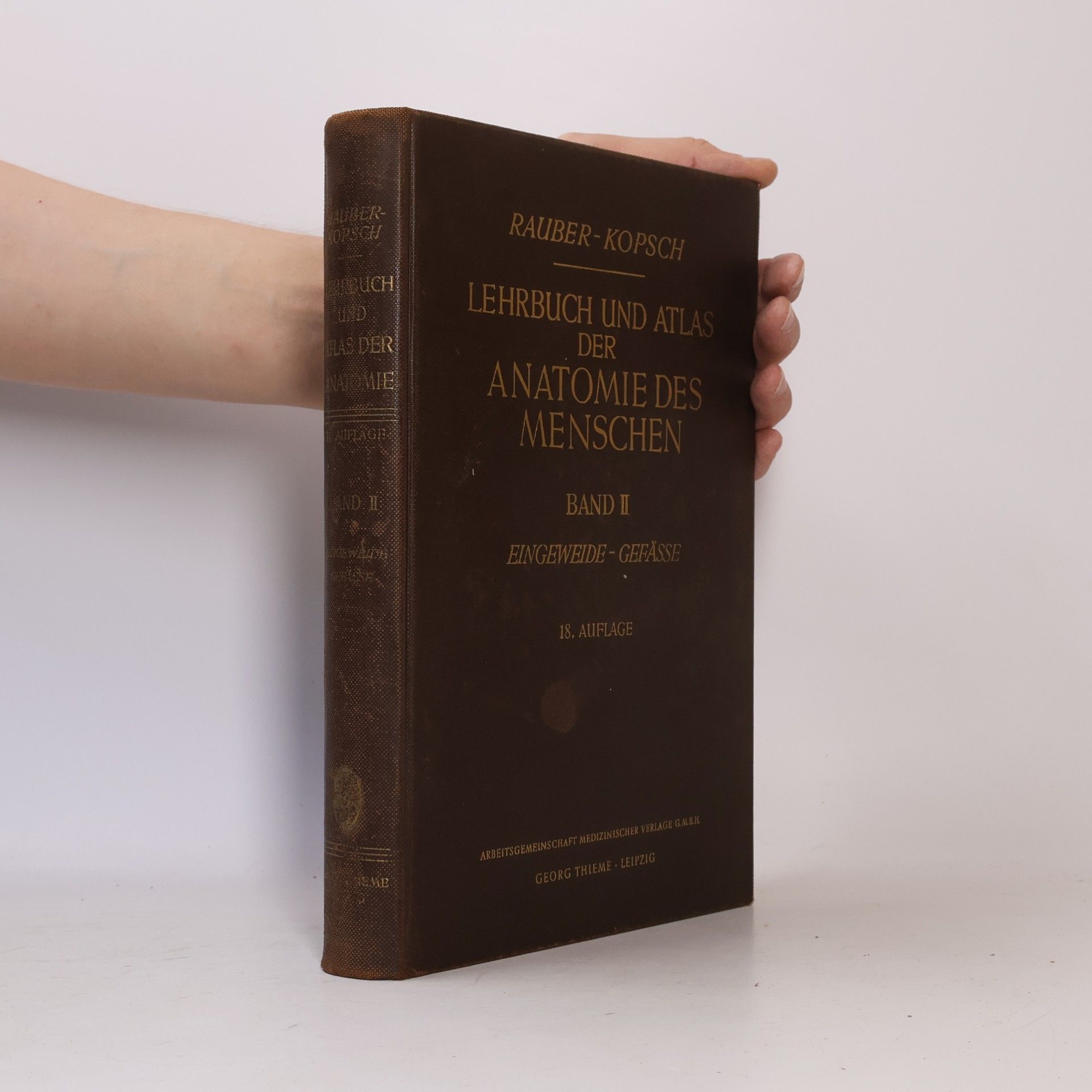 Lehrbuch und Atlas der Anatomie des Menschen II. Eingeweide - Gefässe