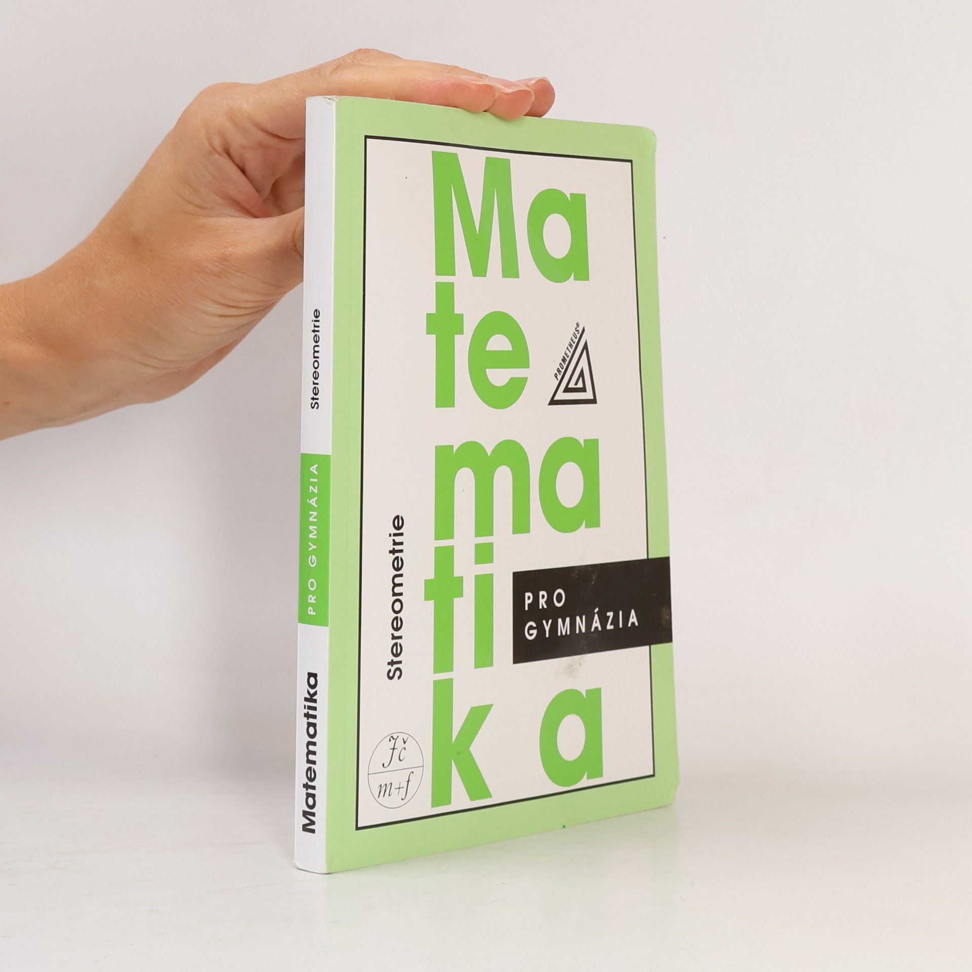 Eva Pomykalová Matematika pro gymnázia. Stereometrie