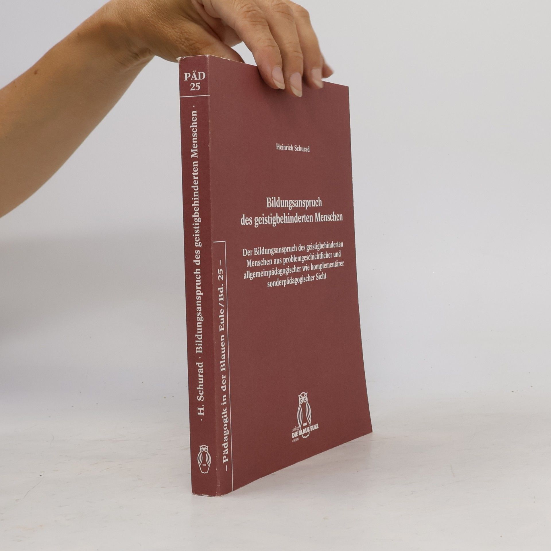 Heinrich Schurad Bildungsanspruch des geistigbehinderten Menschen