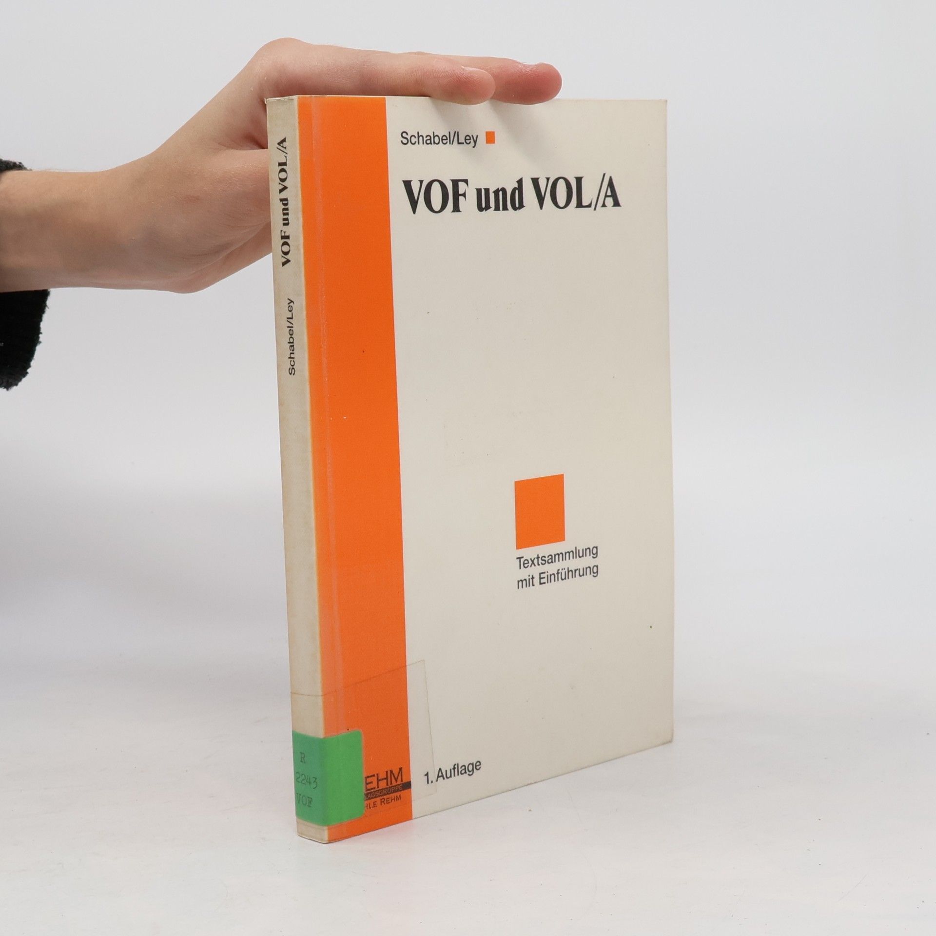 Thomas Schabel VOF und VOL-A - 1. Auflage