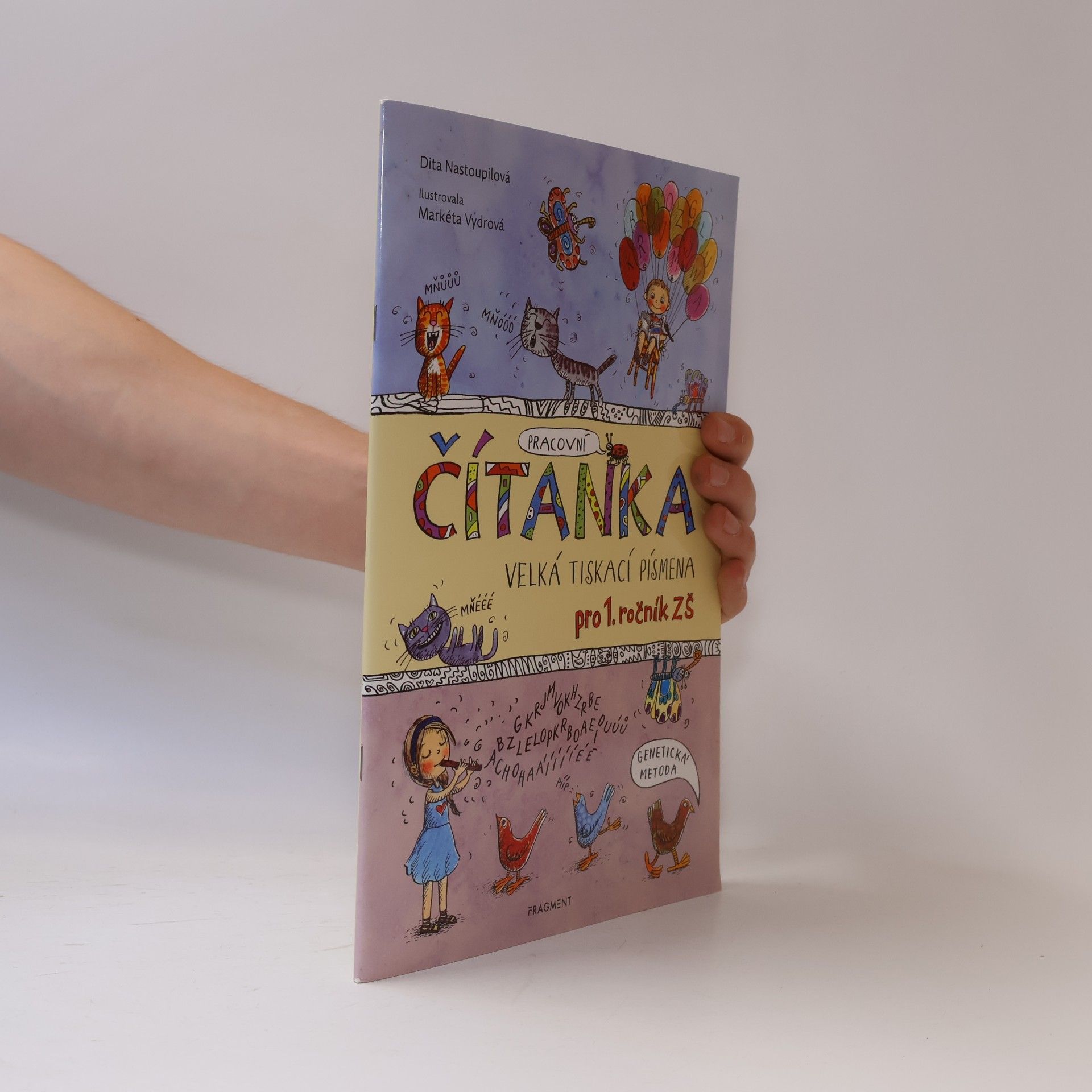 Dita Nastoupilová ČÍTANKA - VELKÁ TISKACÍ PÍSMENA