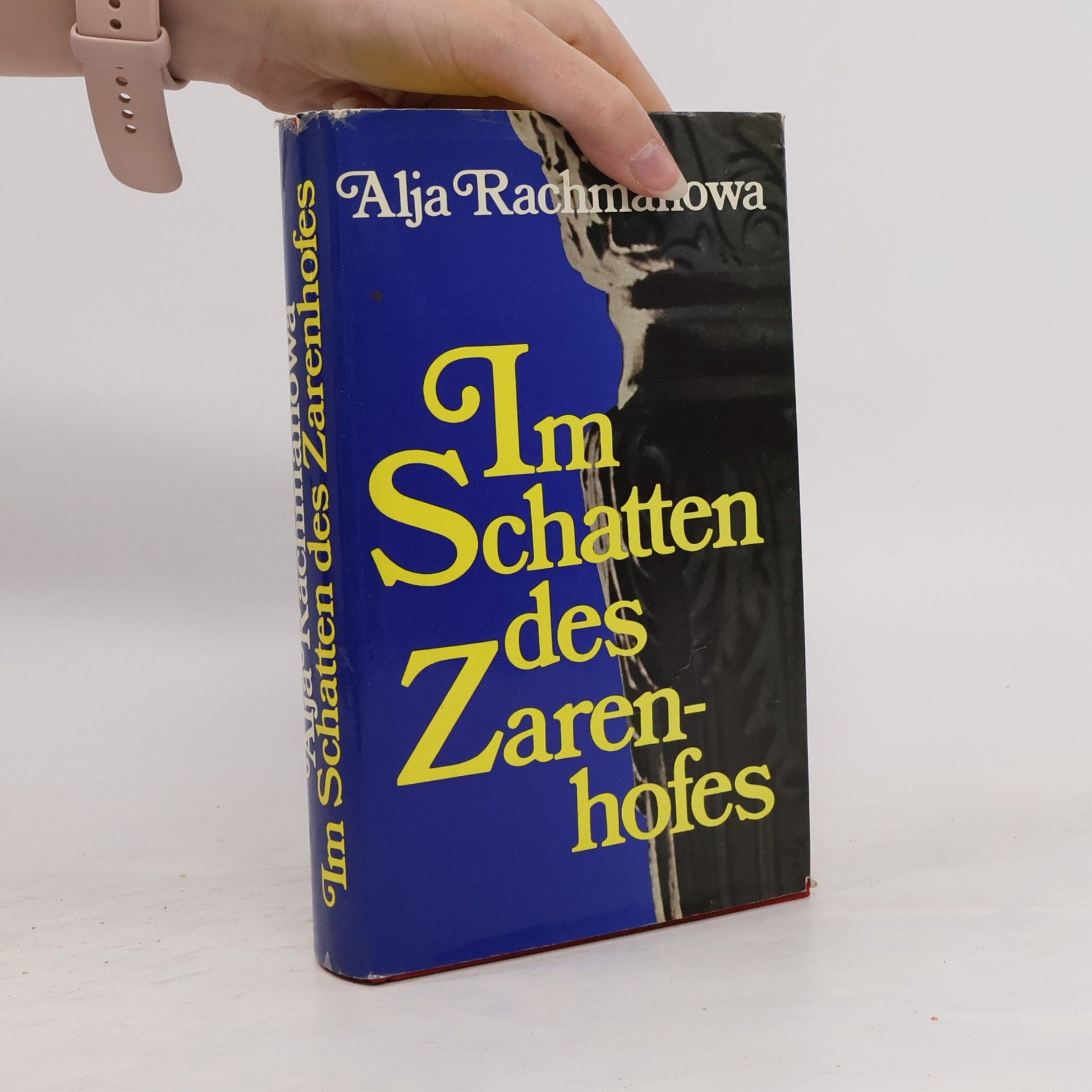 Alja Rachmanova Im Schatten des Zarenhofes
