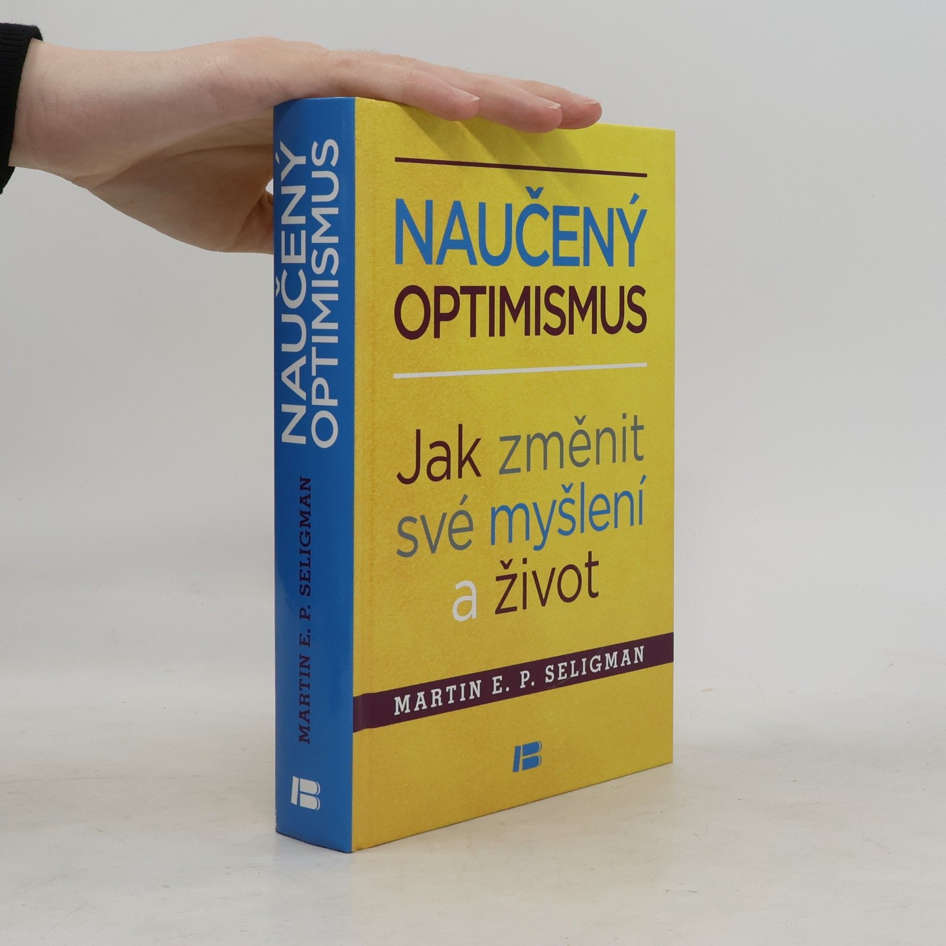 Martin Seligman Naučený optimismus