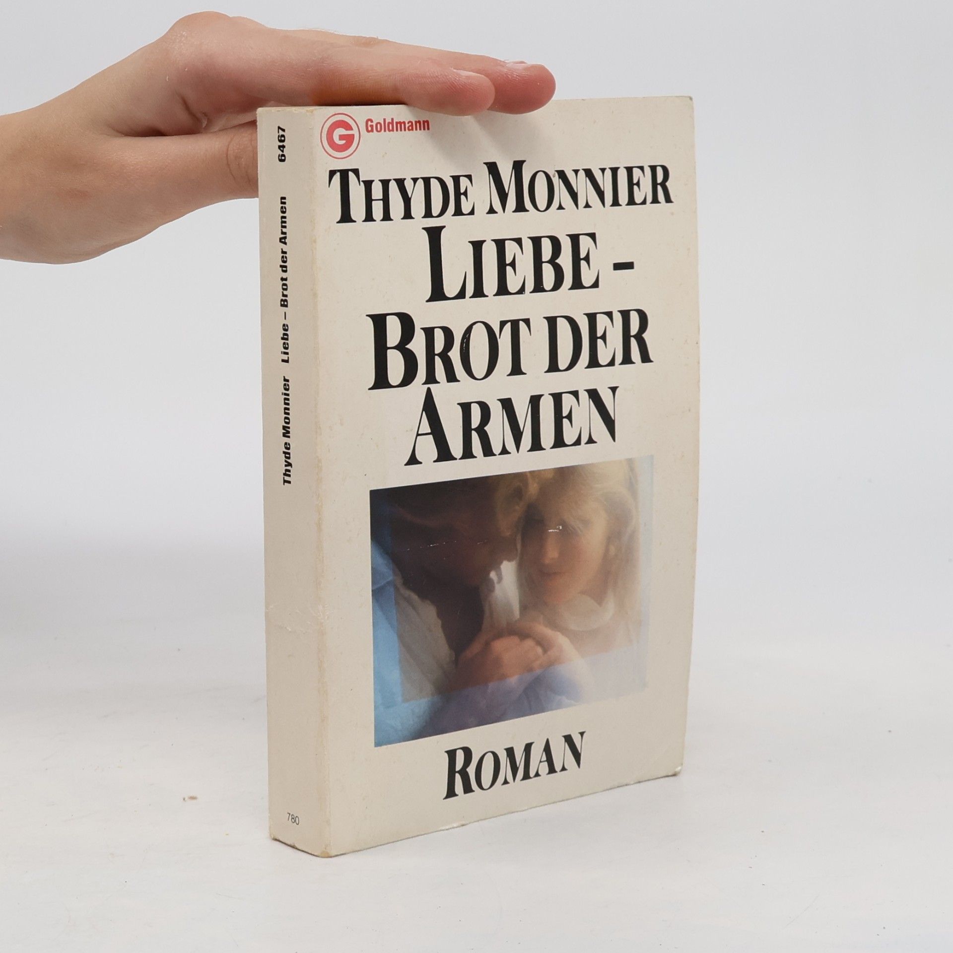 Liebe, Brot der Armen. Roman