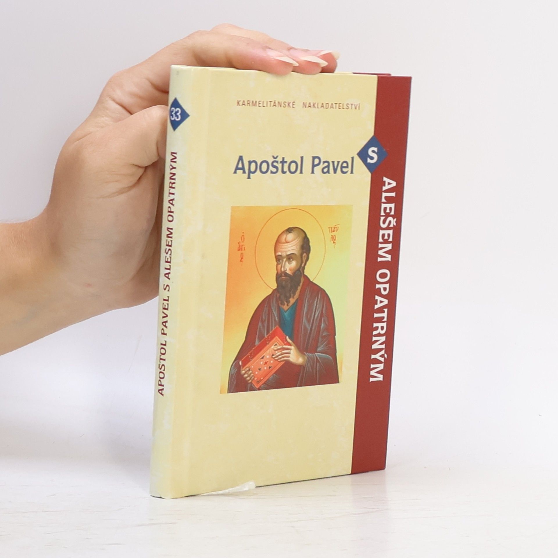 Aleš Opatrný Apoštol Pavel s Alešem Opatrným
