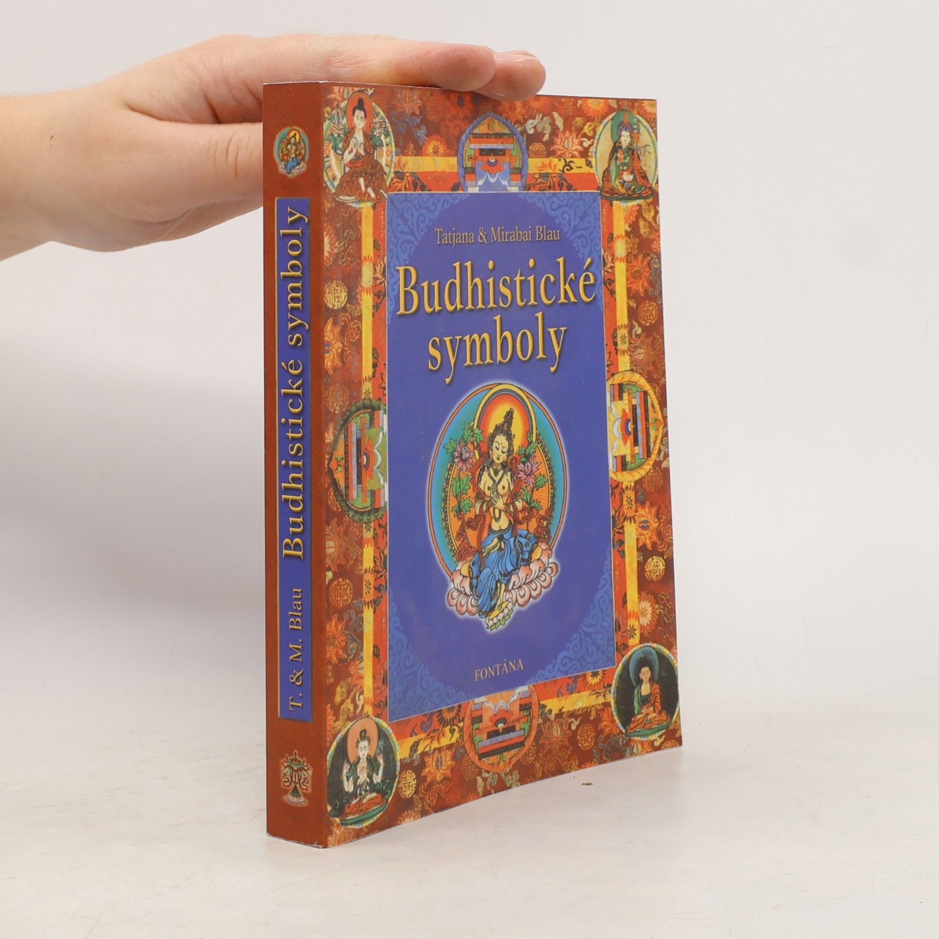 Tatjana Blau Buddhistické symboly