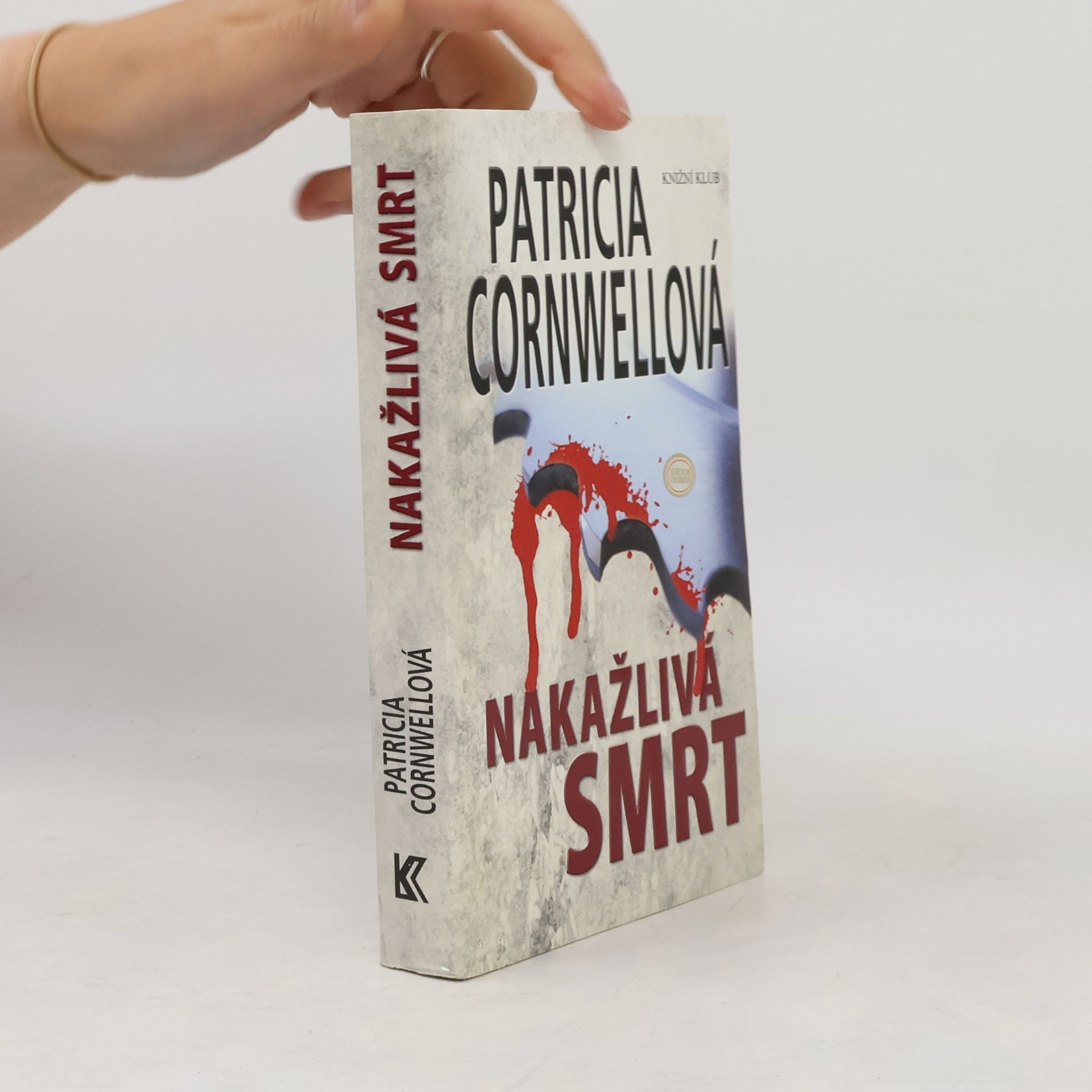 Patricia Cornwell Nakažlivá smrt