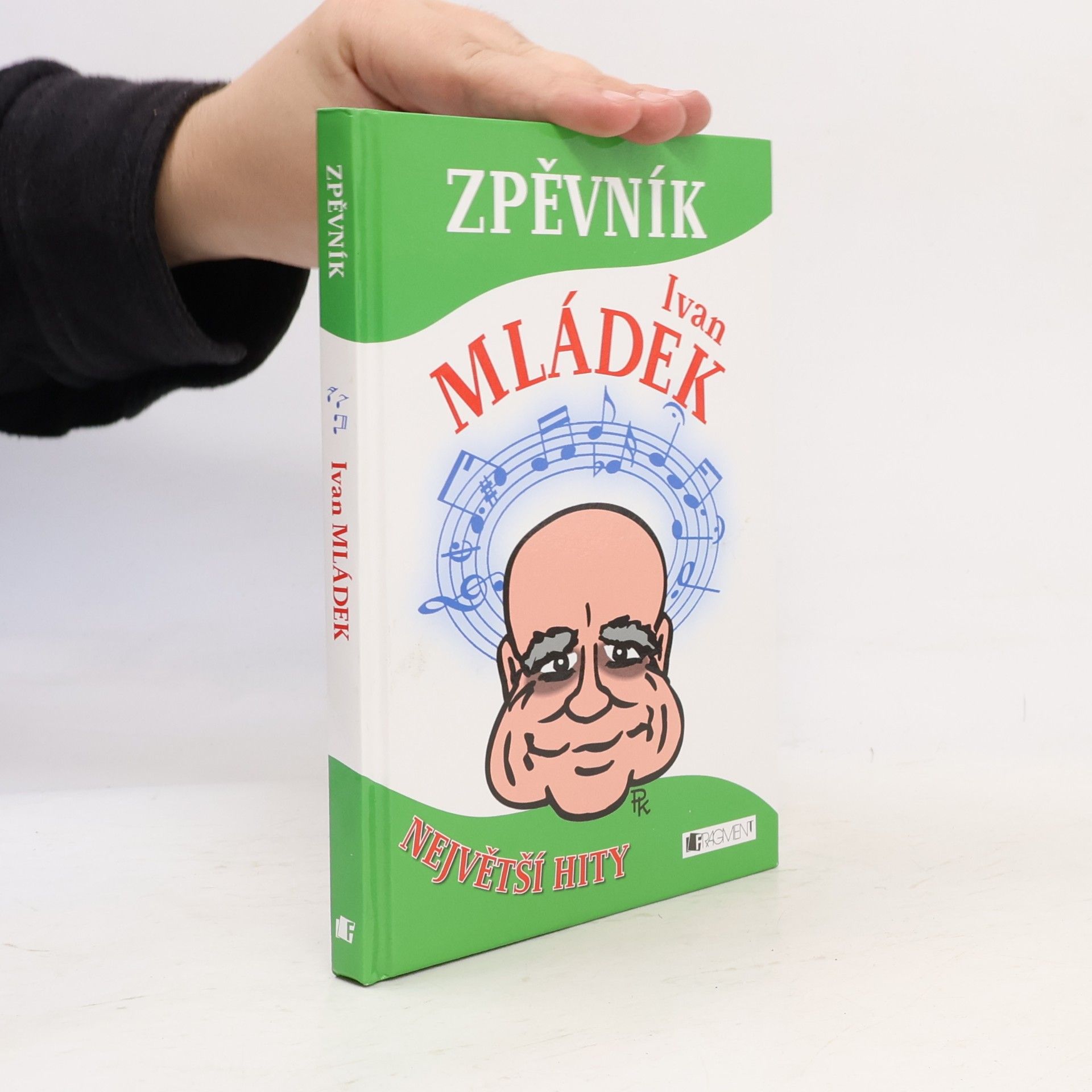 Ivan Mládek Zpěvník. Ivan Mládek.