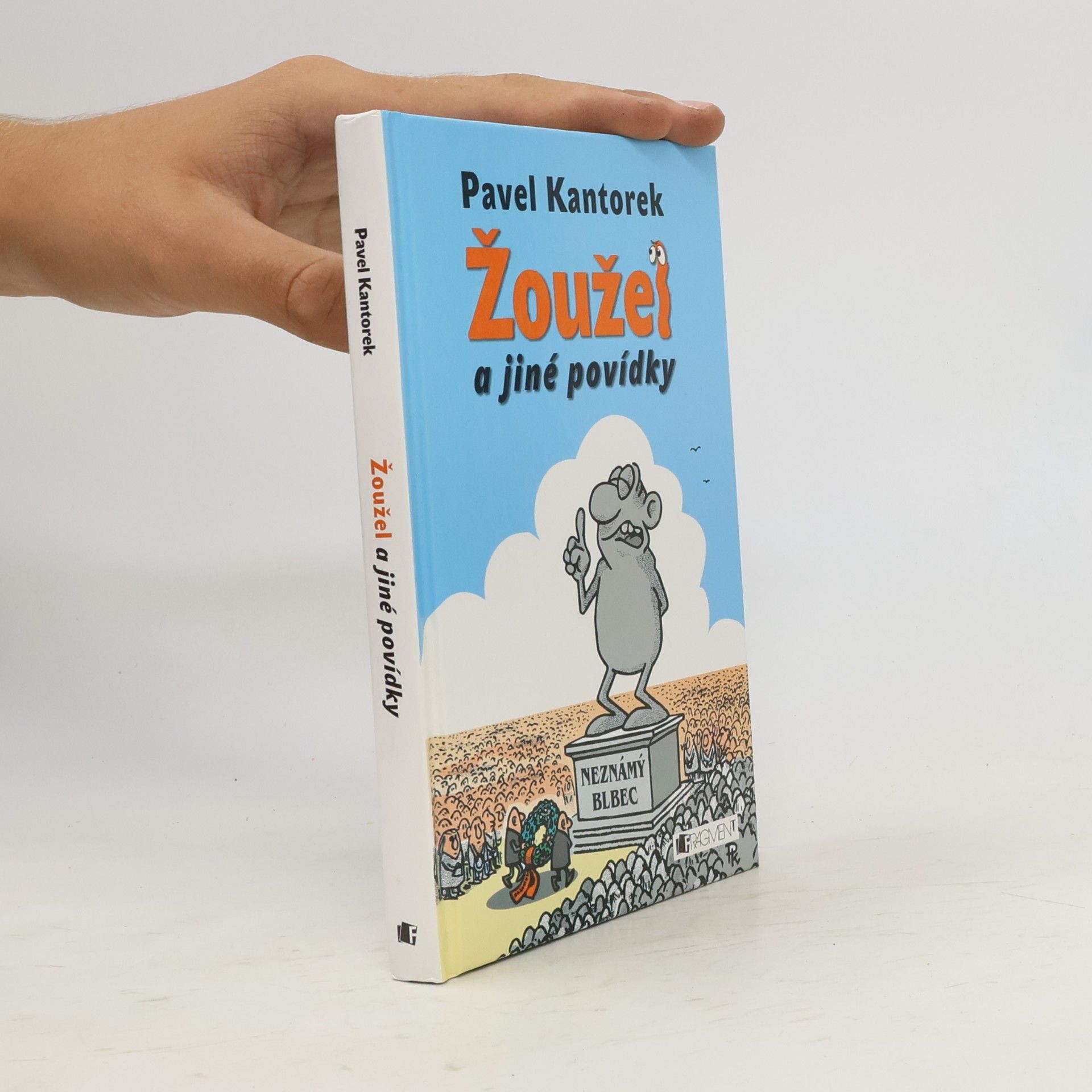 Pavel Kantorek Žoužel a jiné povídky