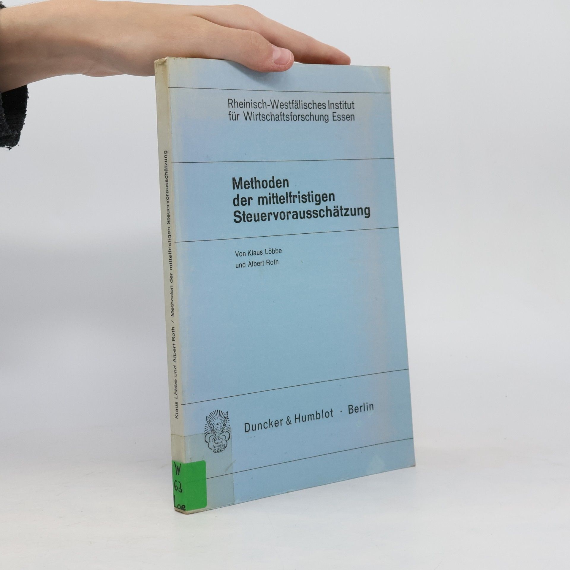 Wilhelmine Stürmer Methoden der mittelfristigen Steuervorausschätzung