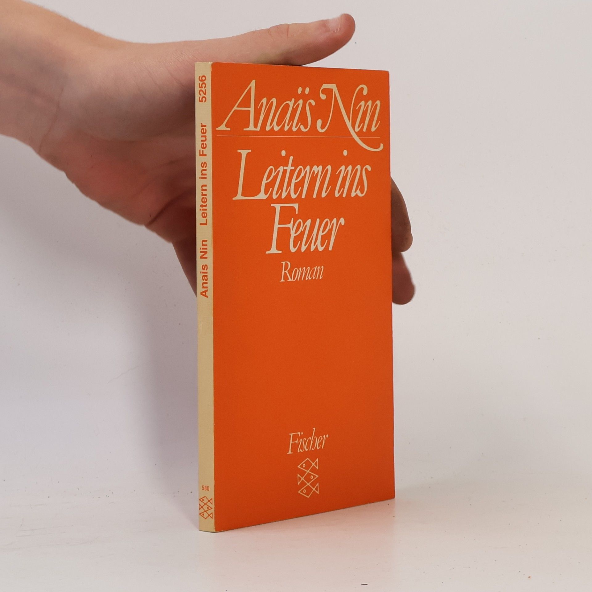 Anaïs Nin Leitern ins Feuer