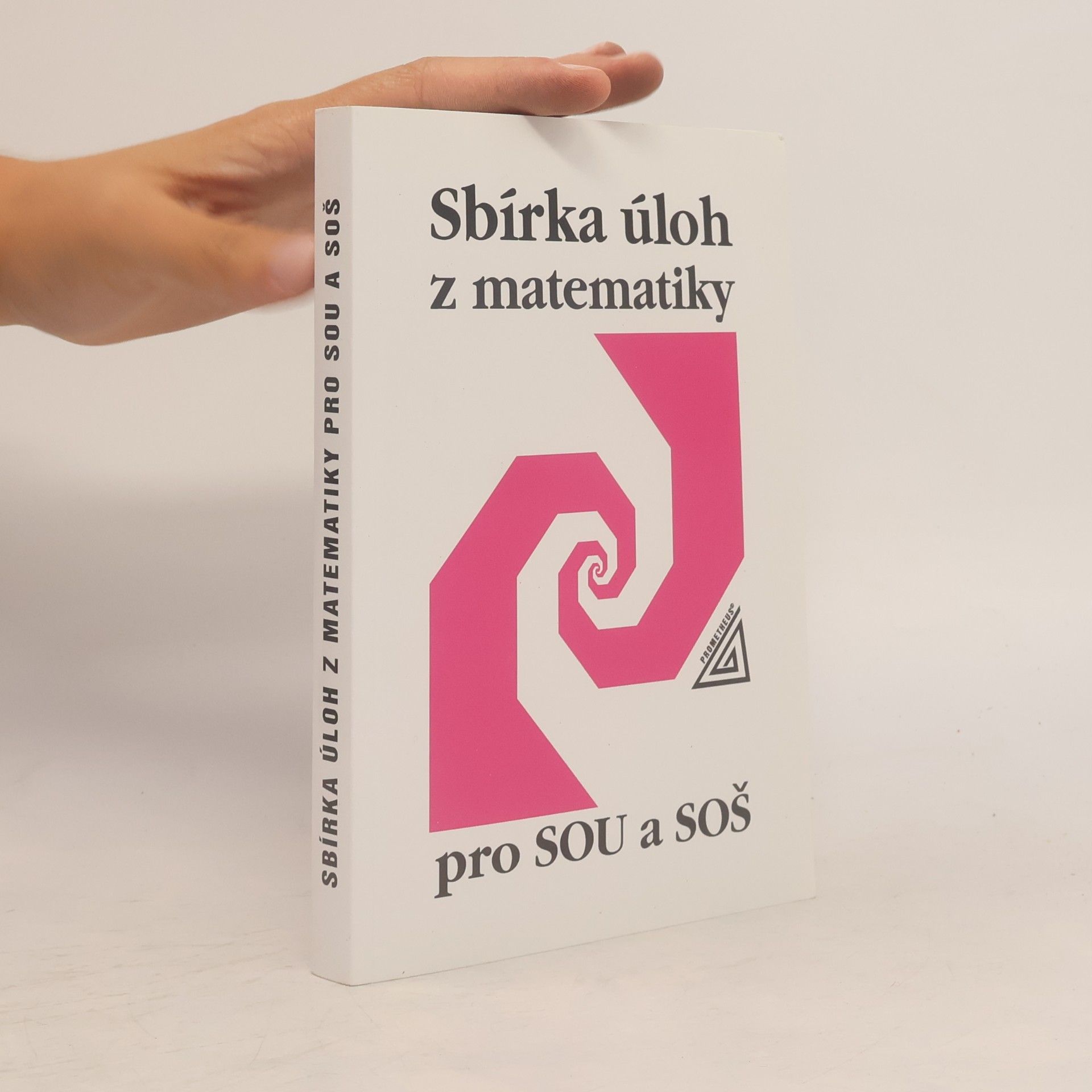 Milada Hudcová Sbírka úloh z matematiky pro SOU a SOŠ