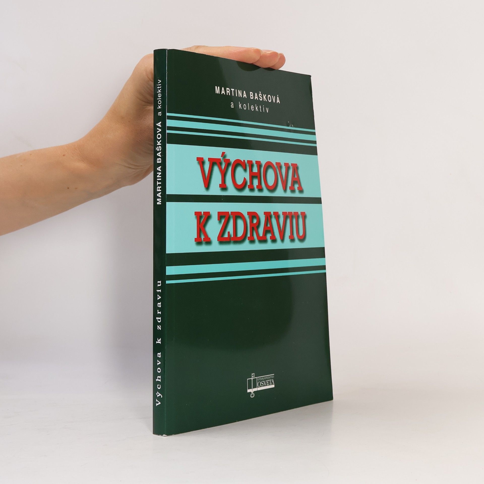 Martina Bašková Výchova k zdraviu