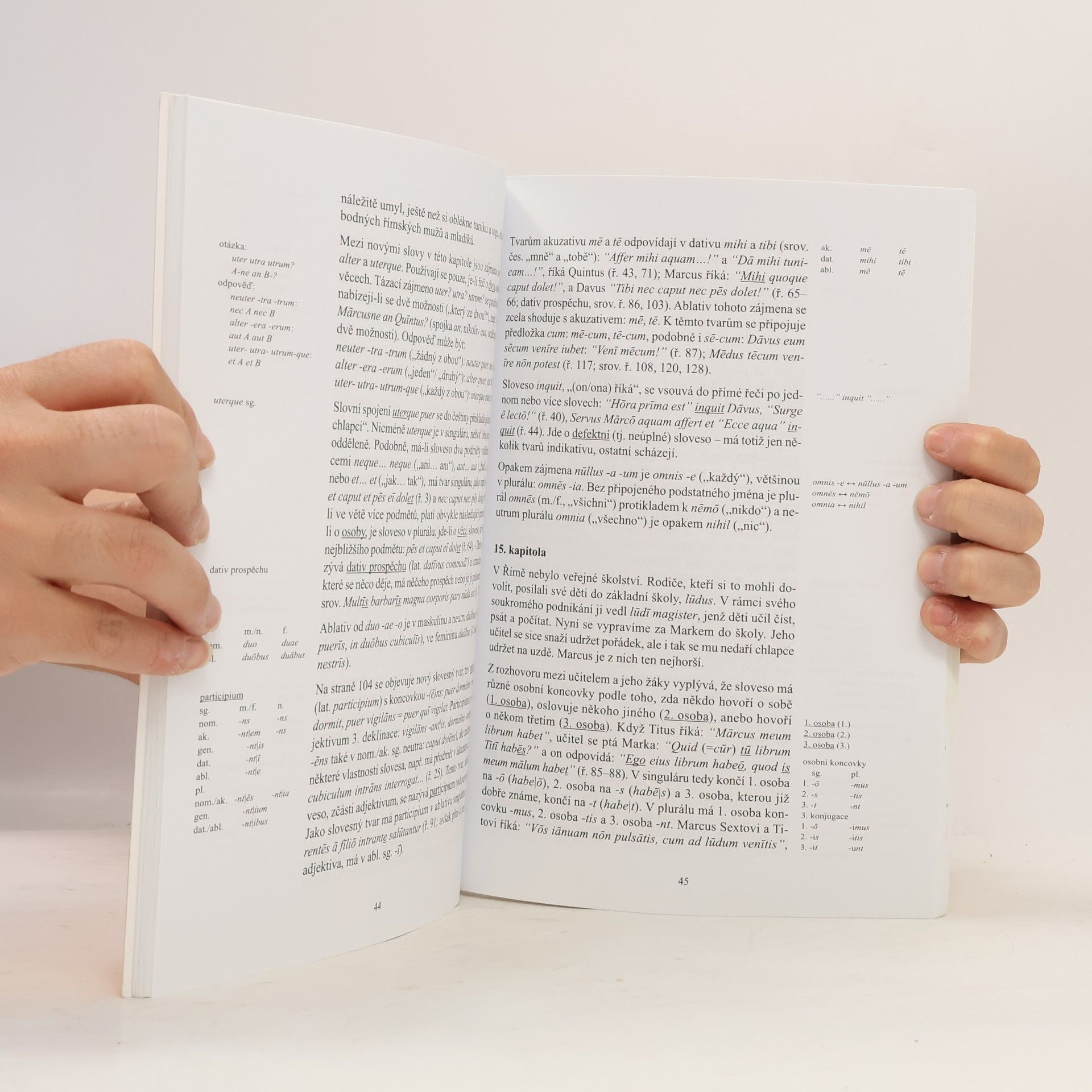 Hans Henning Ørberg Lingua latina per se illustrata. Pars I, Familia Romana. Latine disco I (Učím se latinsky)