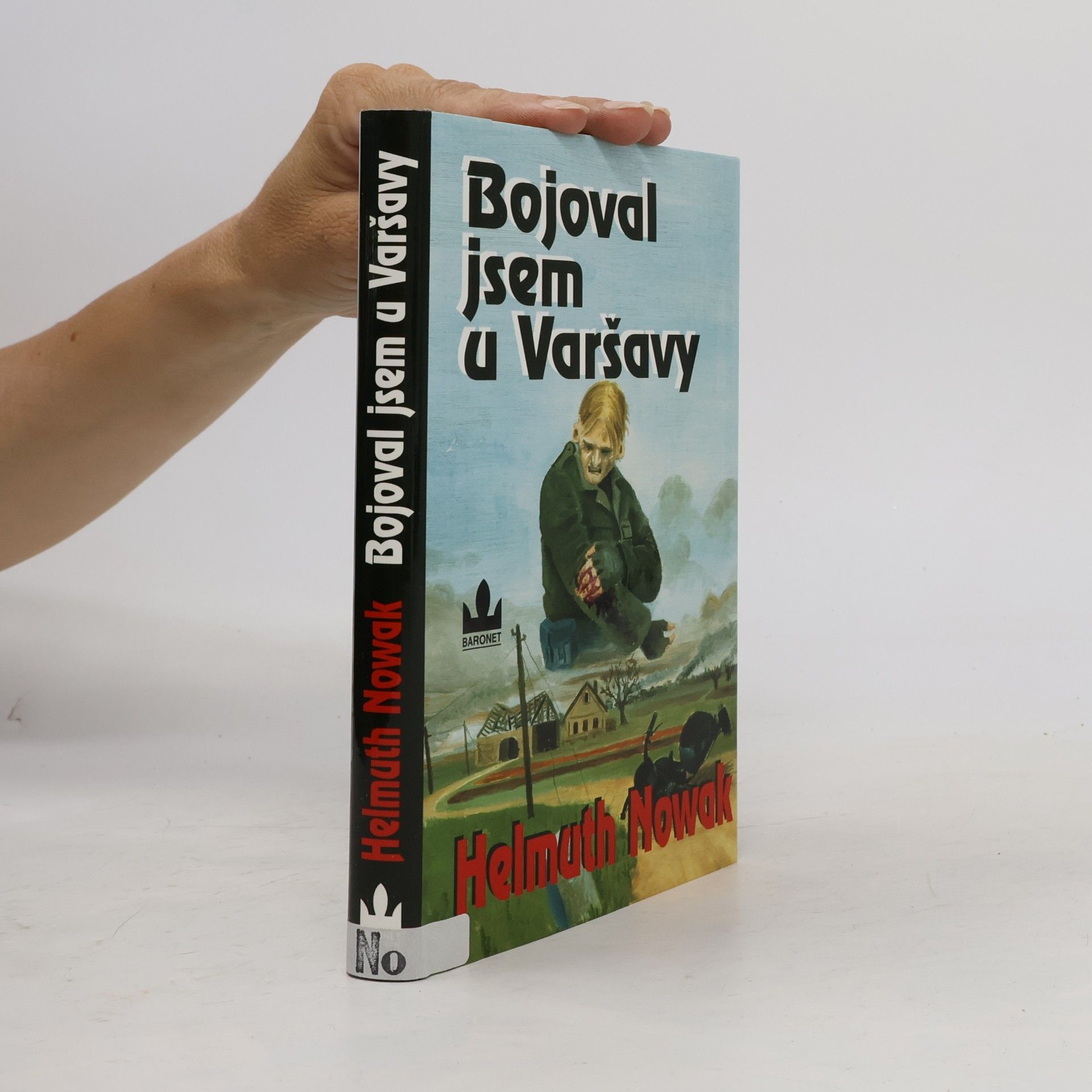 Josef Frais Bojoval jsem u Varšavy