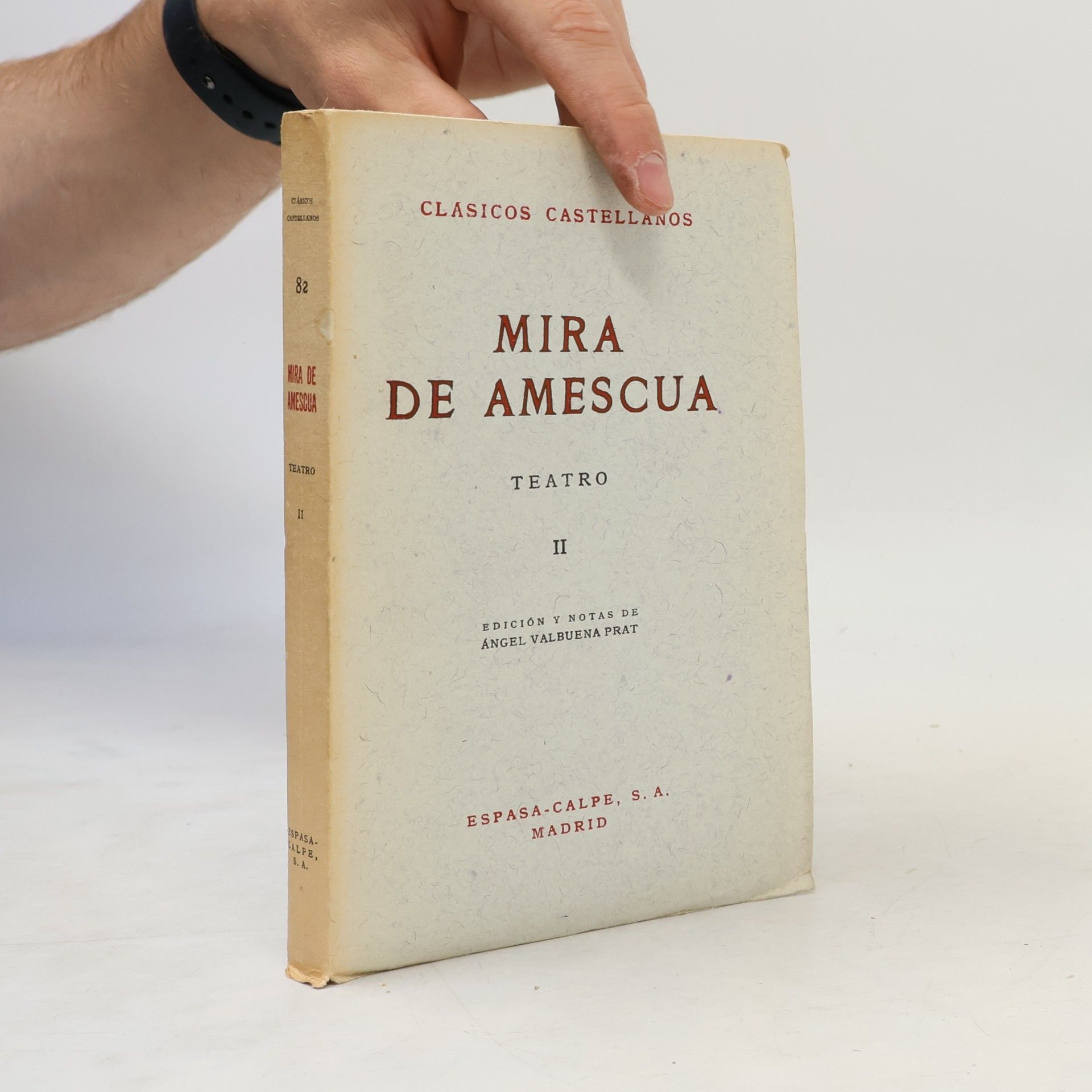 Ángel Valbuena Prat Mira de Amescua